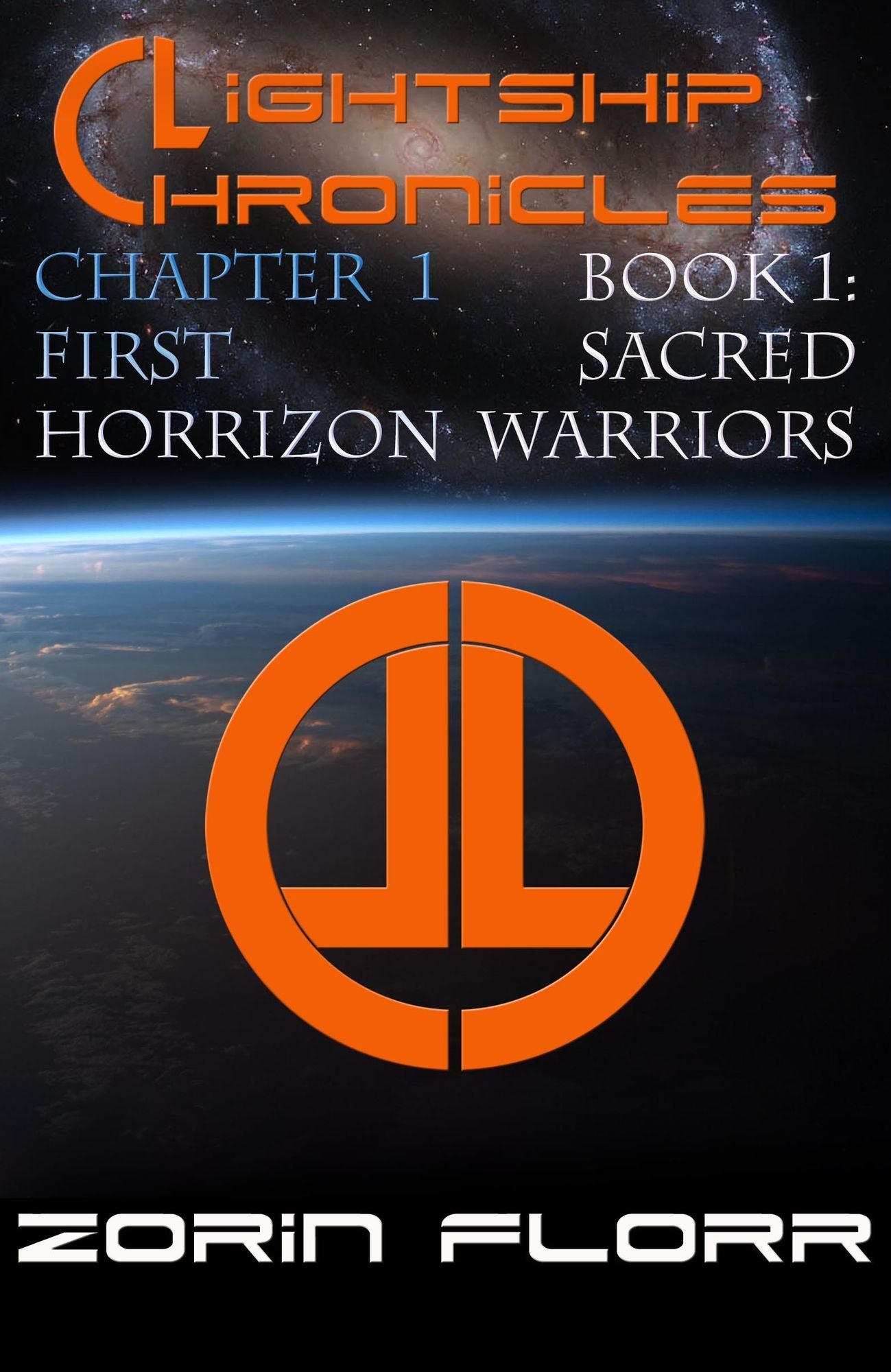 Lightship Chronicles Chapter 1: First Horizon
