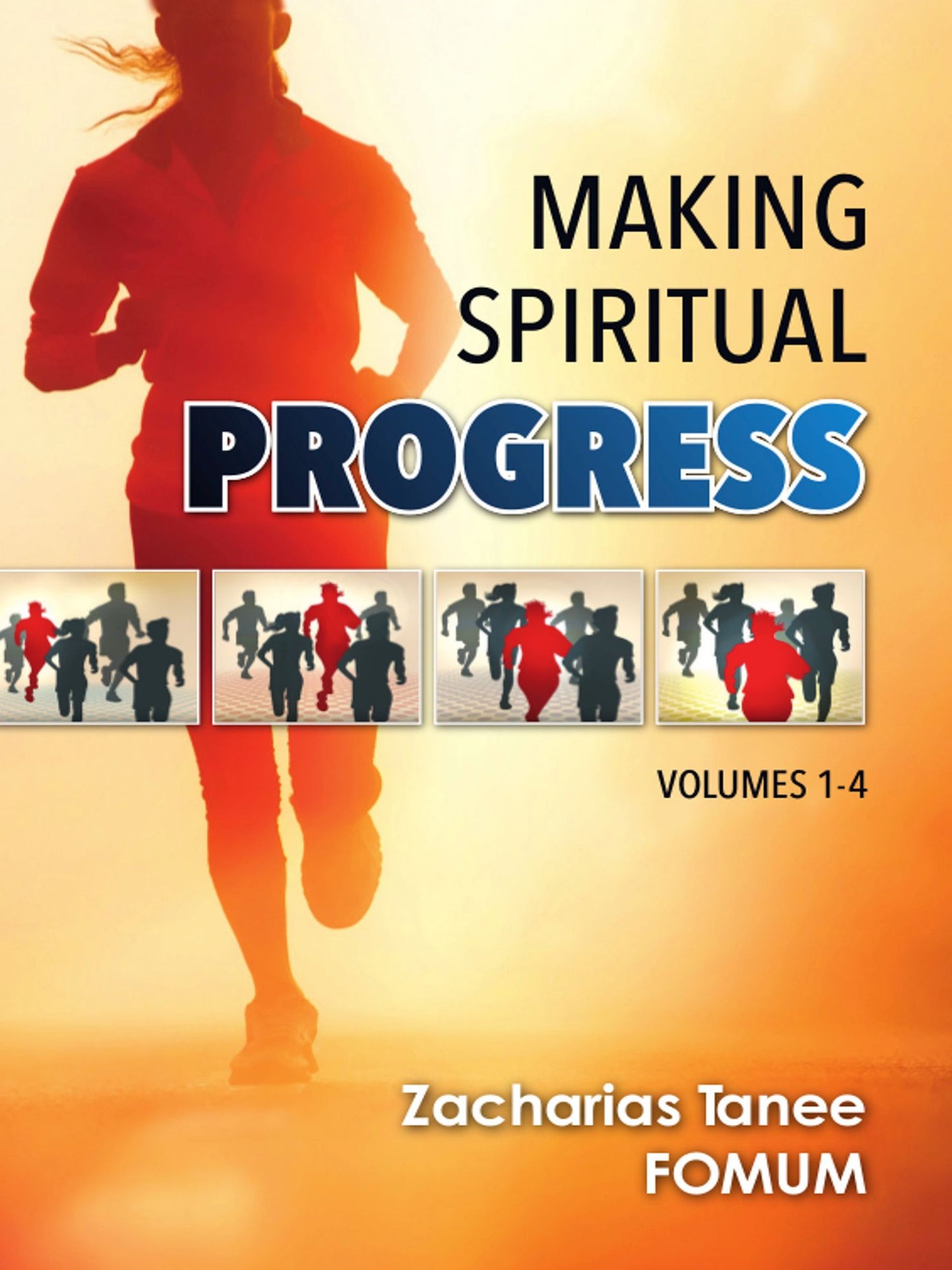 Making Spiritual Progress (The Complete Box Set of Four Volumes)