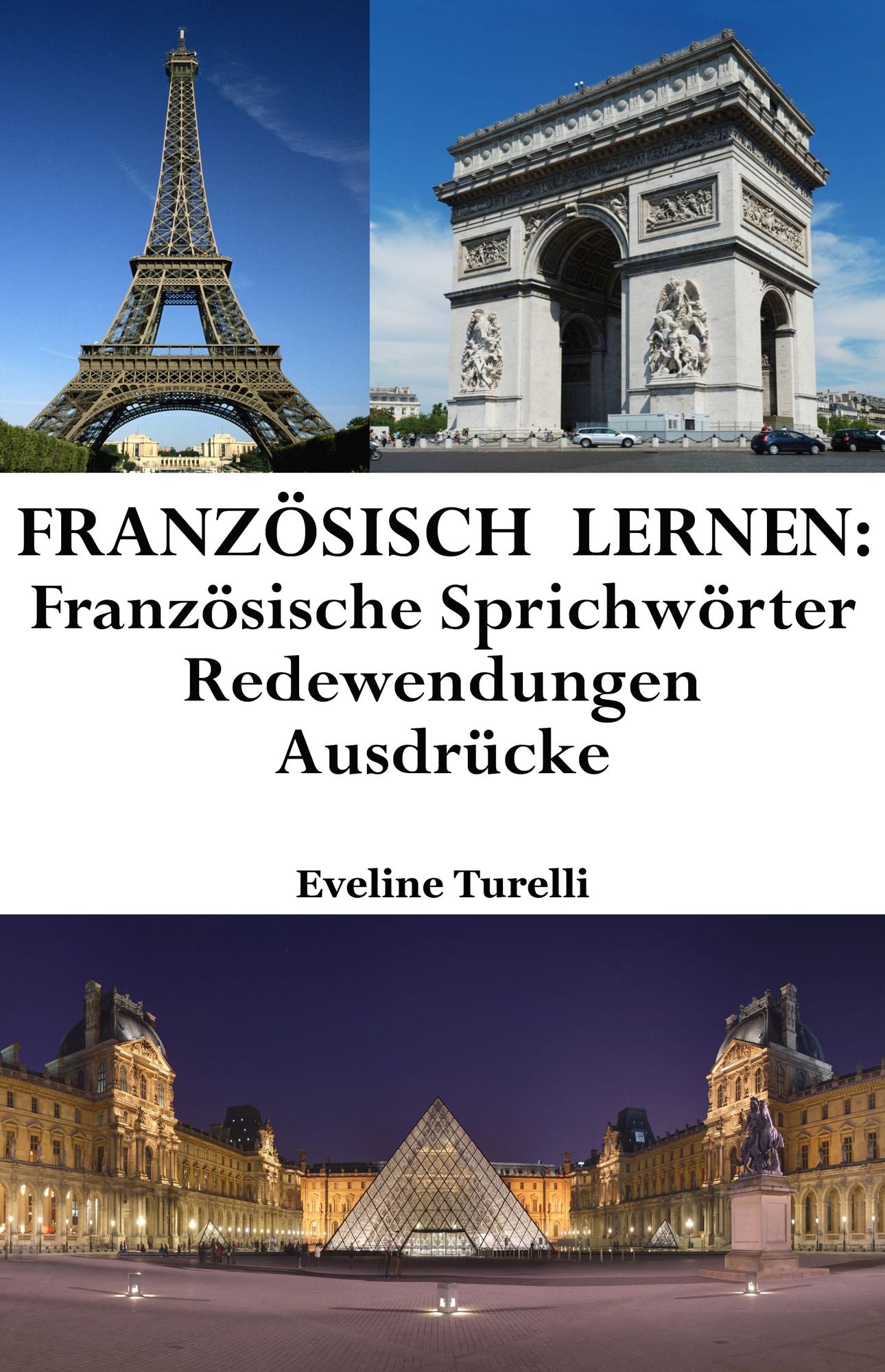 Franzosisch lernen: franzosische Sprichworter - Redewendungen - Ausdrucke