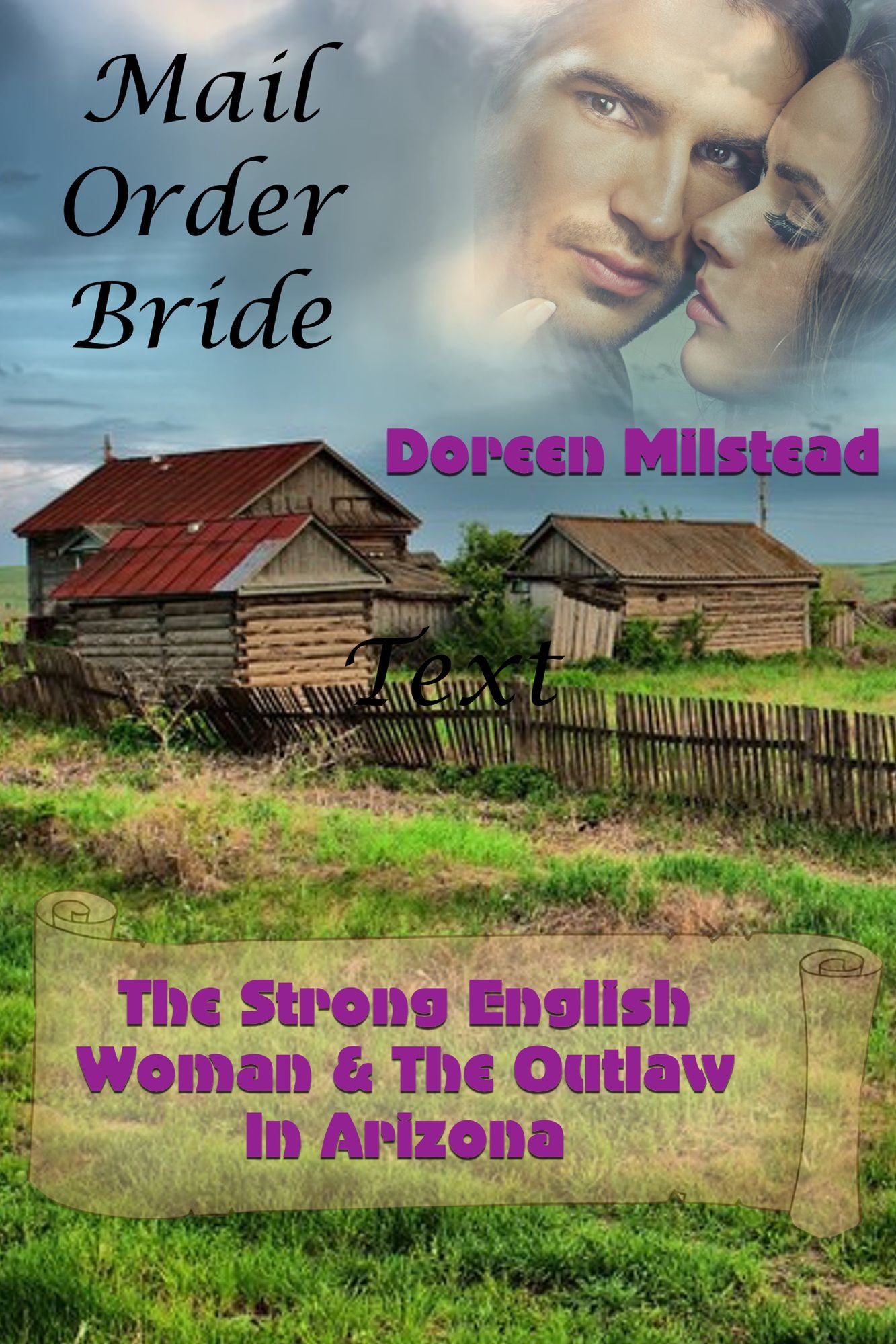 The Strong English Woman & The Outlaw In Arizona (Mail Order Bride)
