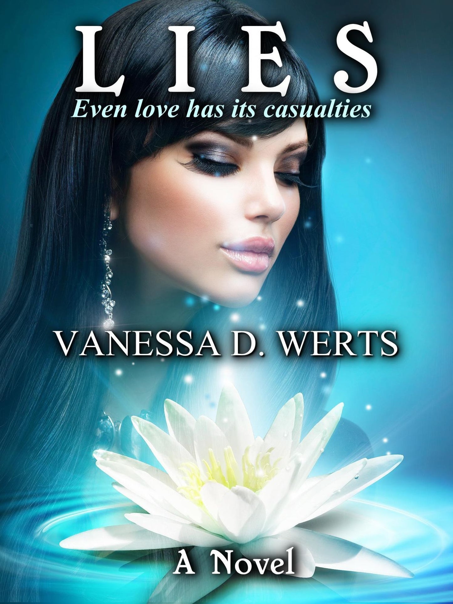 Lies: Even Love Has Its Casualties