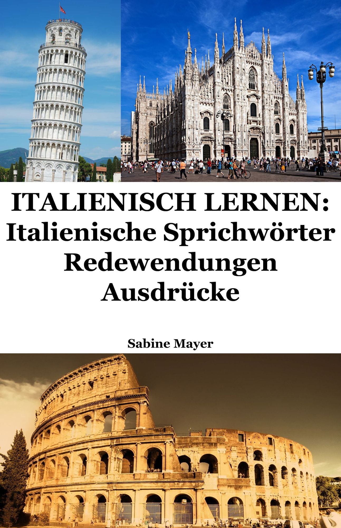 Italienisch lernen: italienische Sprichworter - Redewendungen - Ausdrucke