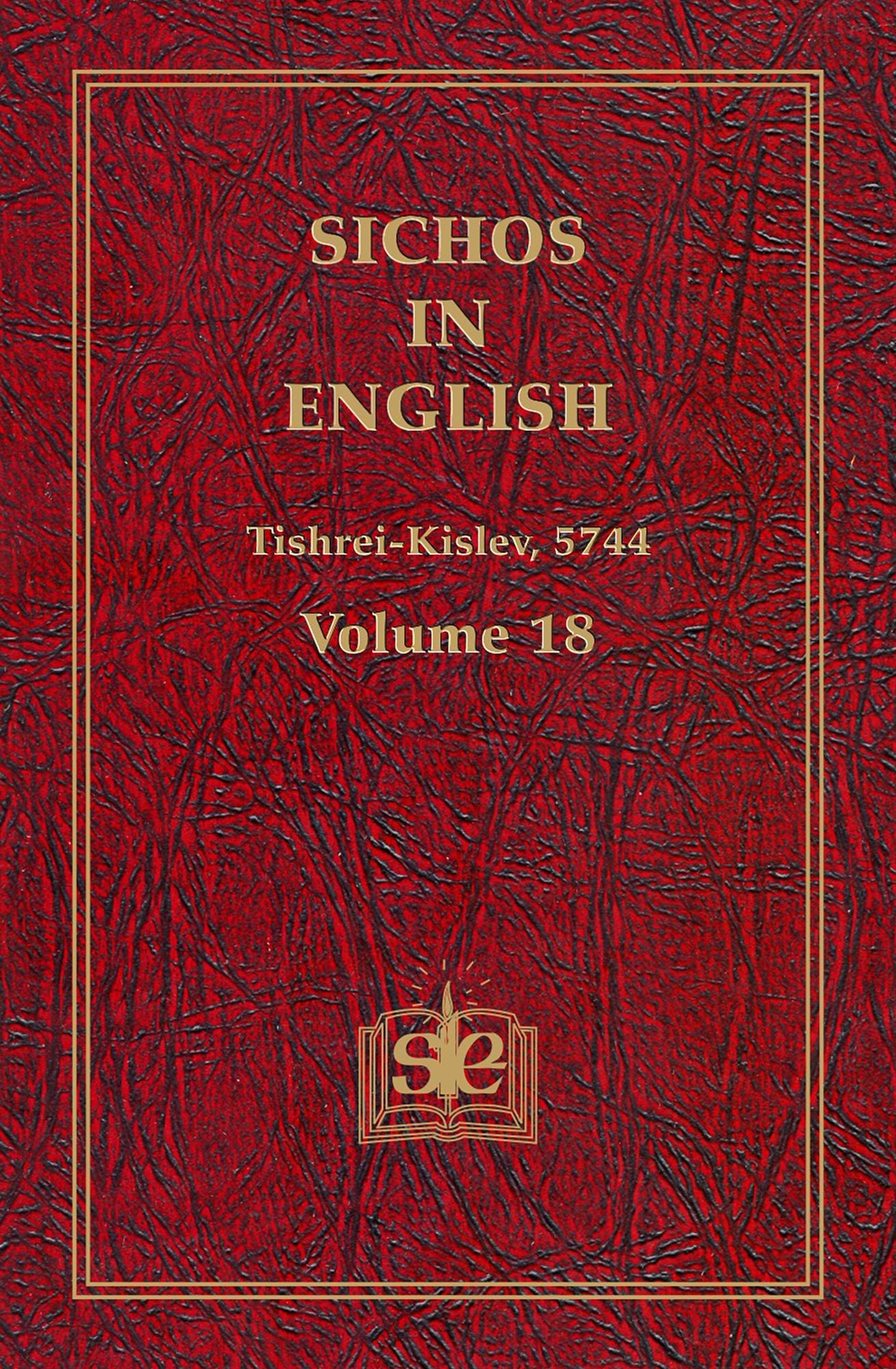 Sichos In English, Volume 18: Tishrei-Kislev, 5744