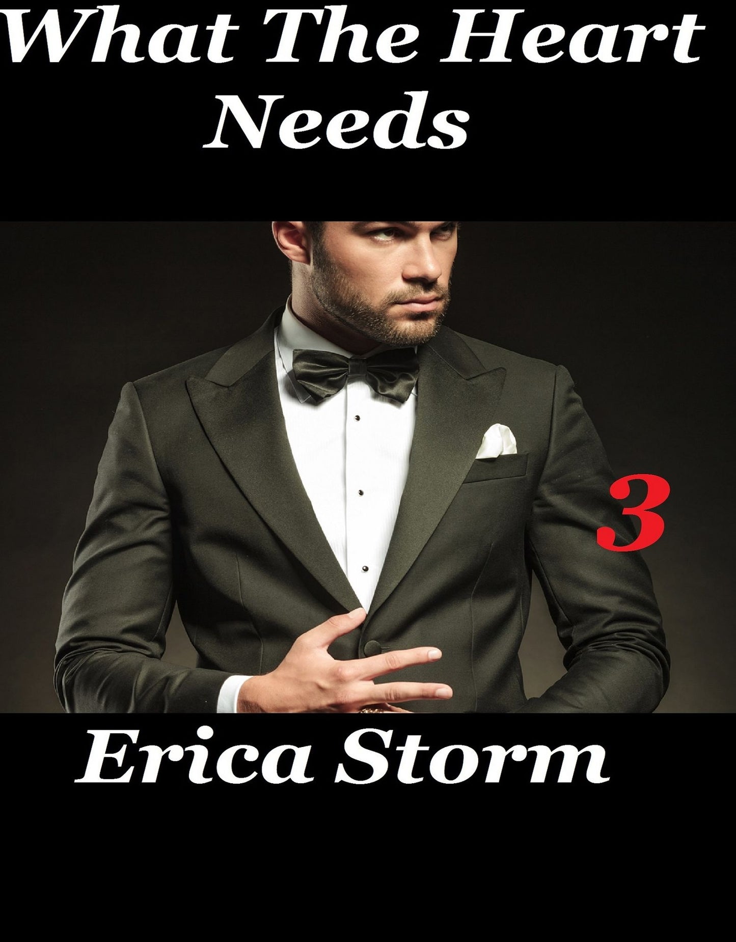 What The Heart Needs #3