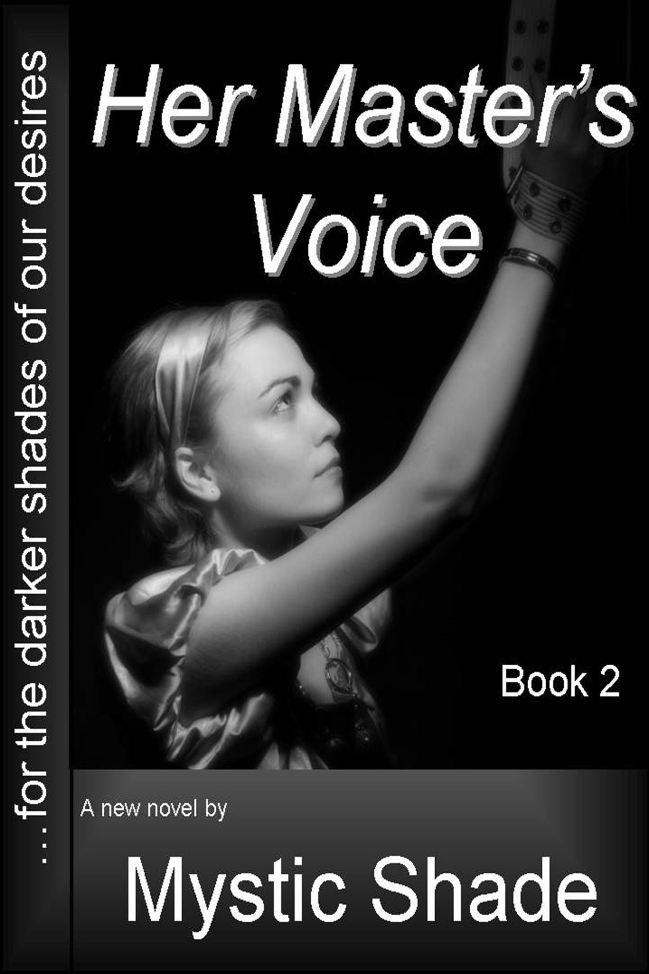 Her Master's Voice (Book 2)