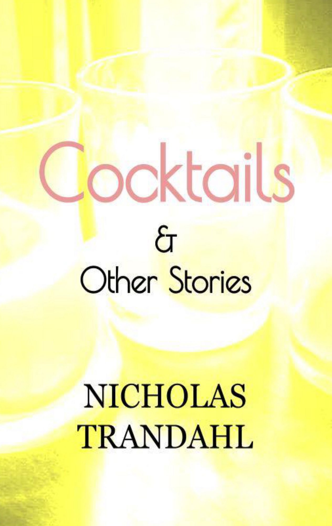 Cocktails & Other Stories