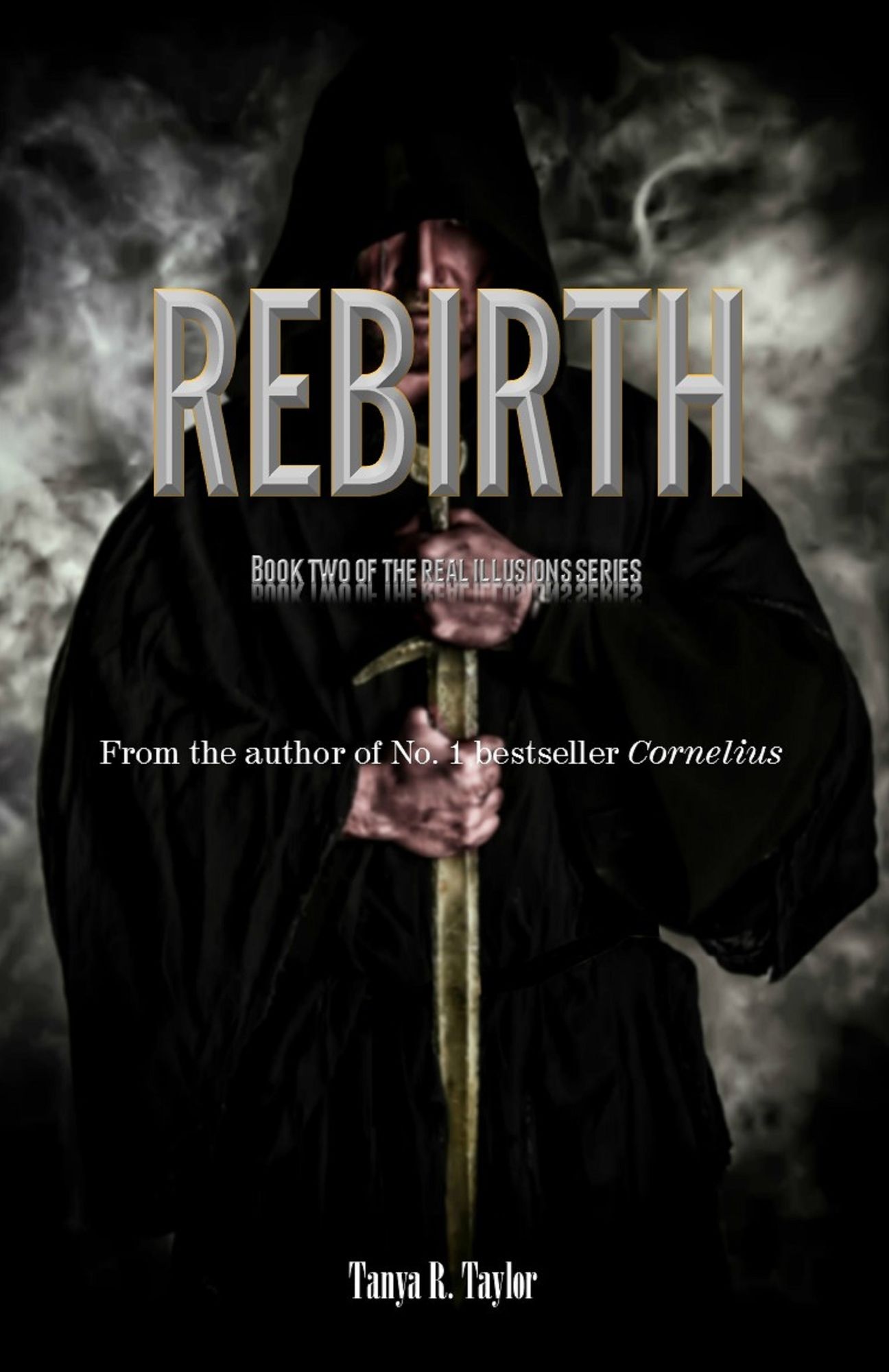 Real Illusions II: Rebirth
