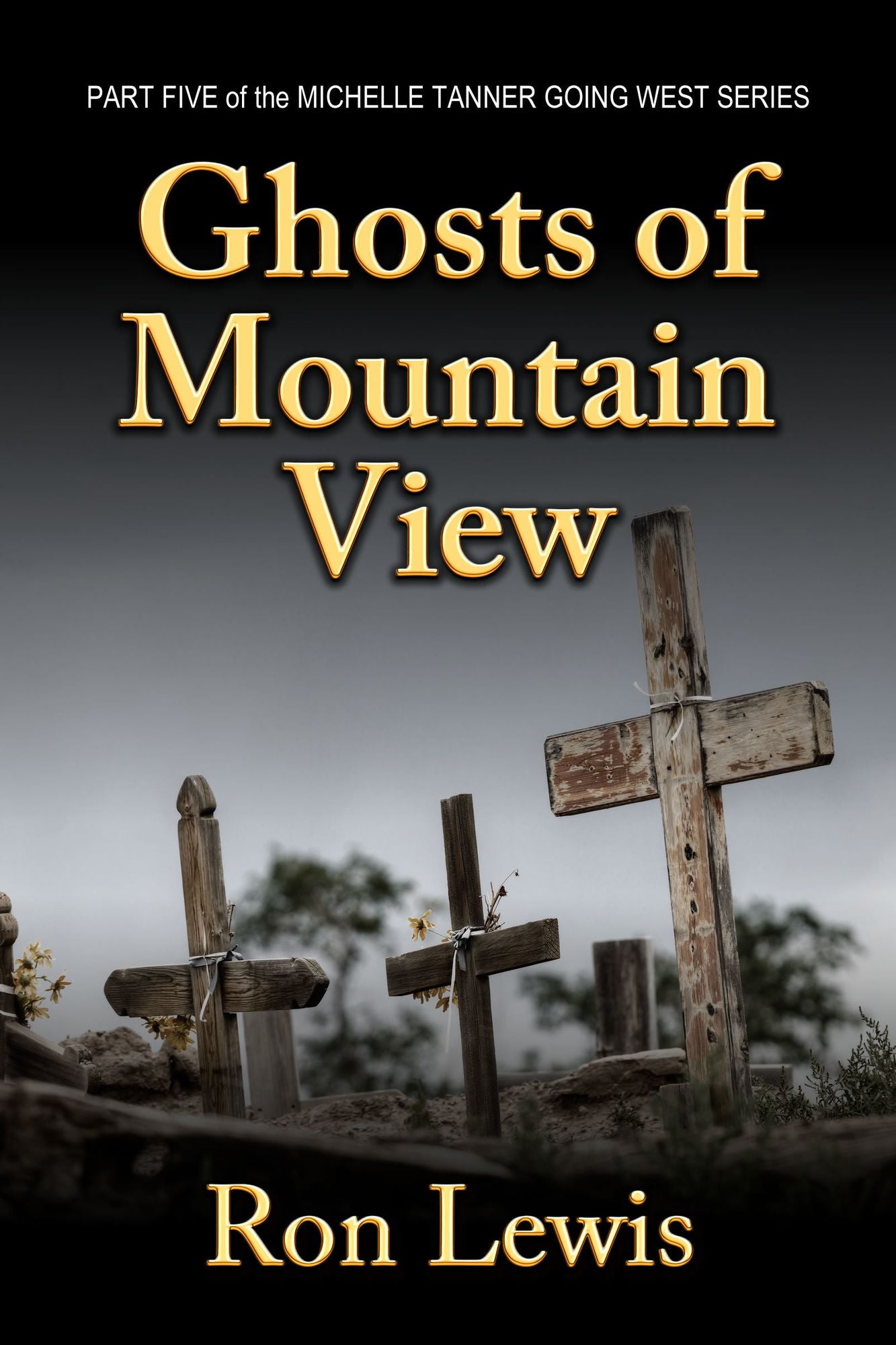 Ghosts of Mountain View: Michelle Tanner Going West - Part Five