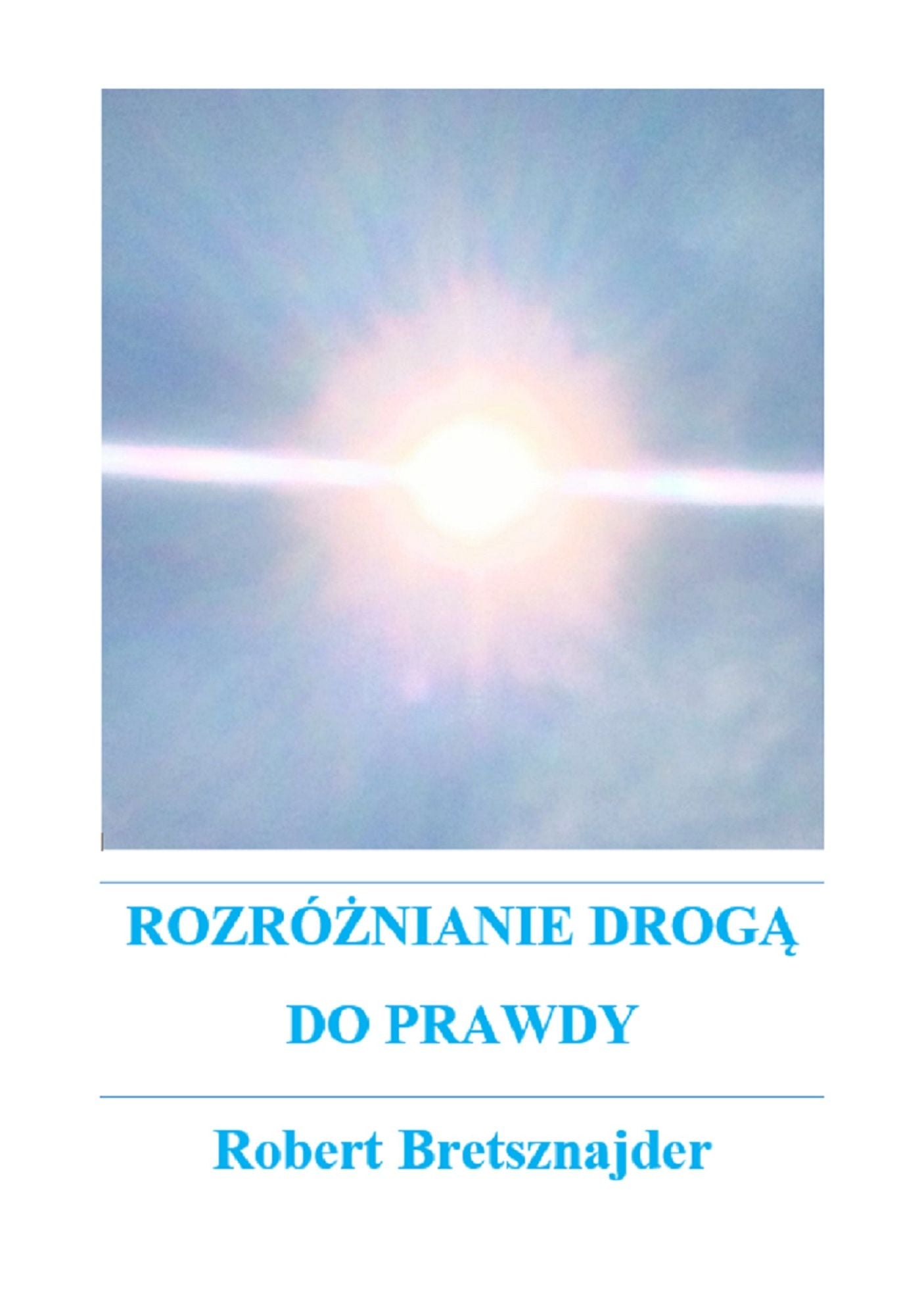 Rozroznianie droga do prawdy