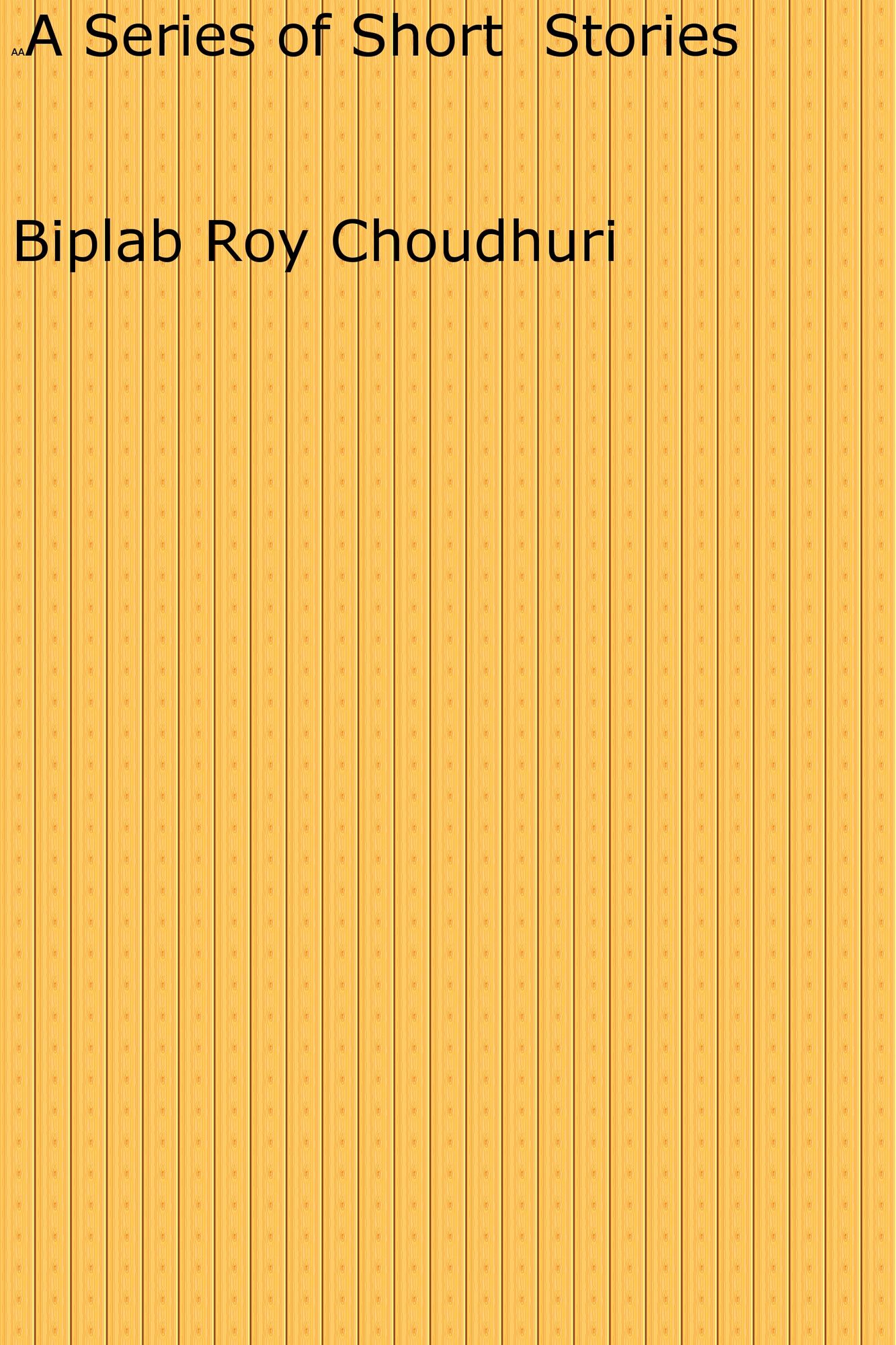 A Series of Short Stories