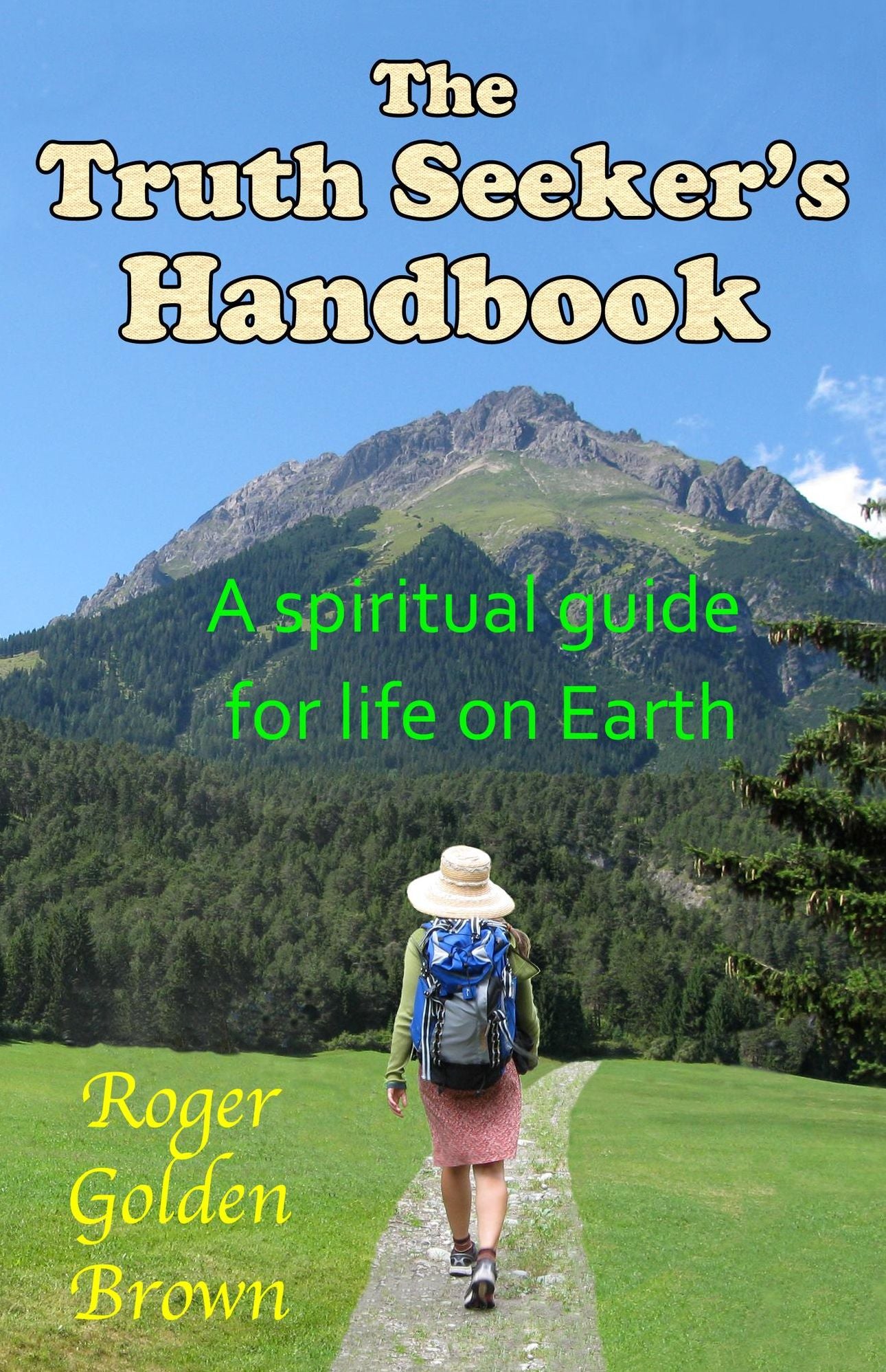 The Truth Seeker's Handbook