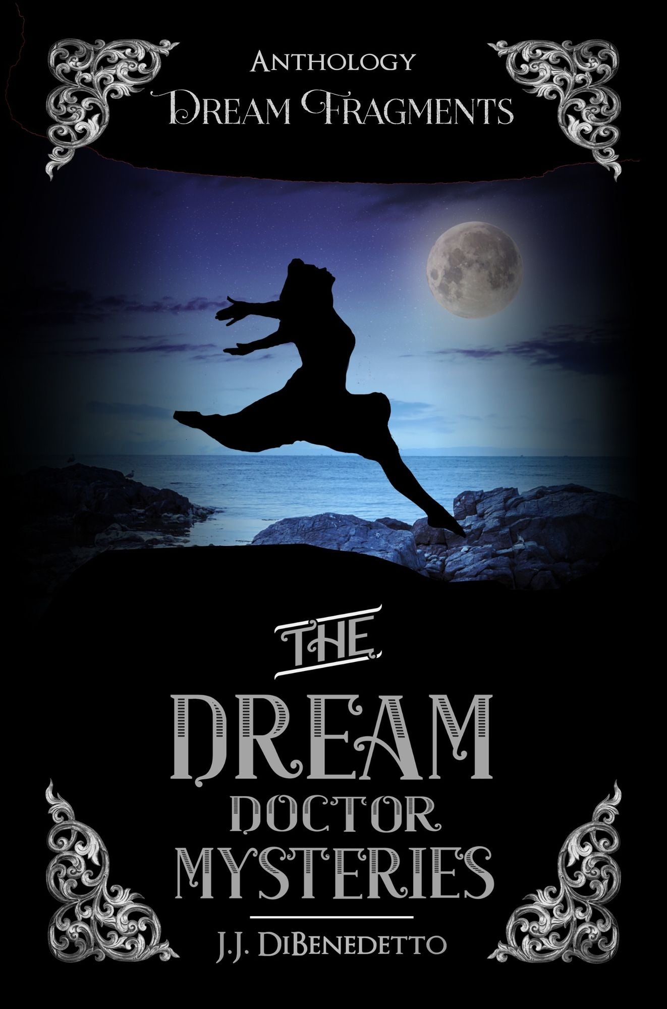 Dream Fragments: Stories from the Dream Series