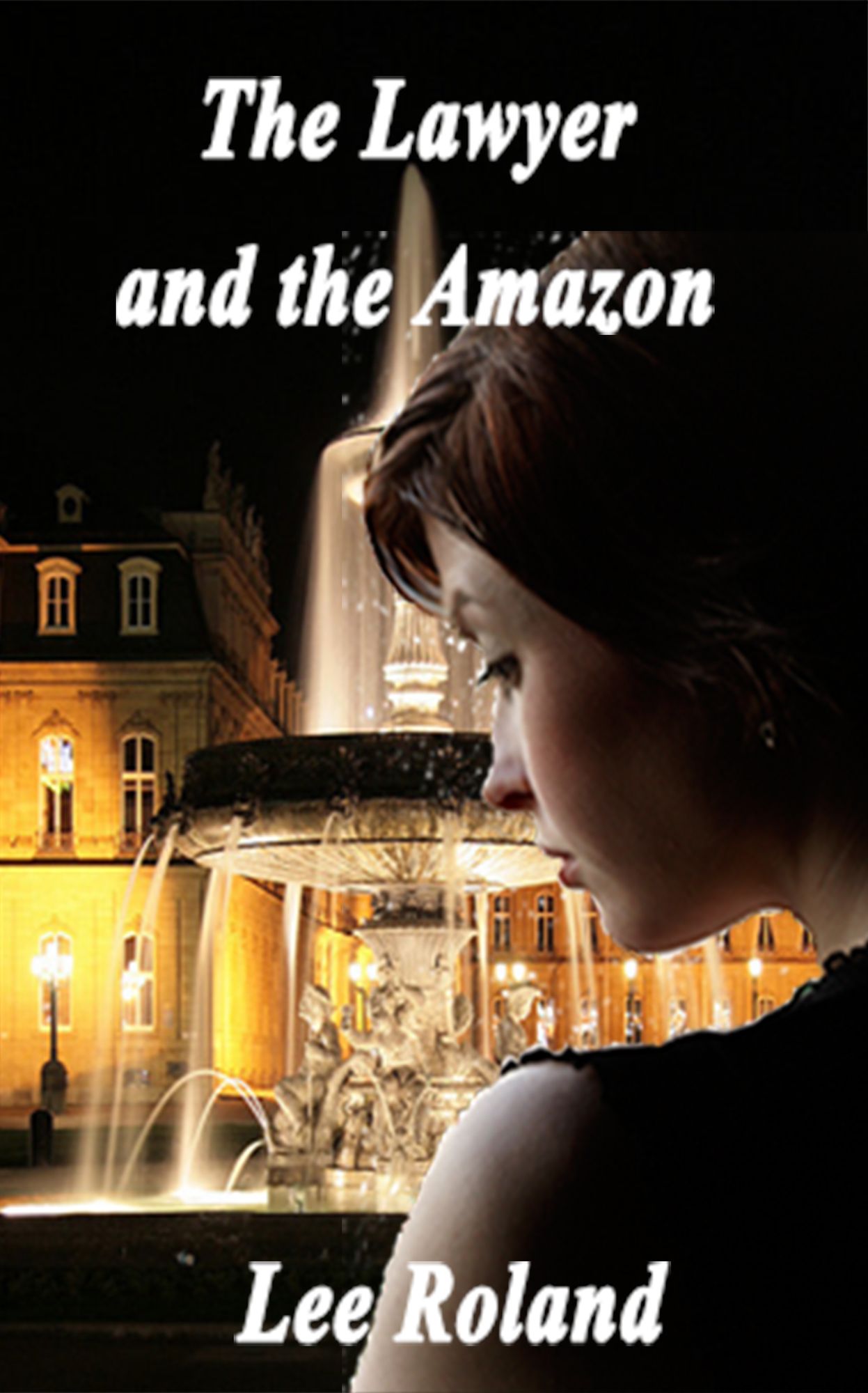 The Lawyer and the Amazon