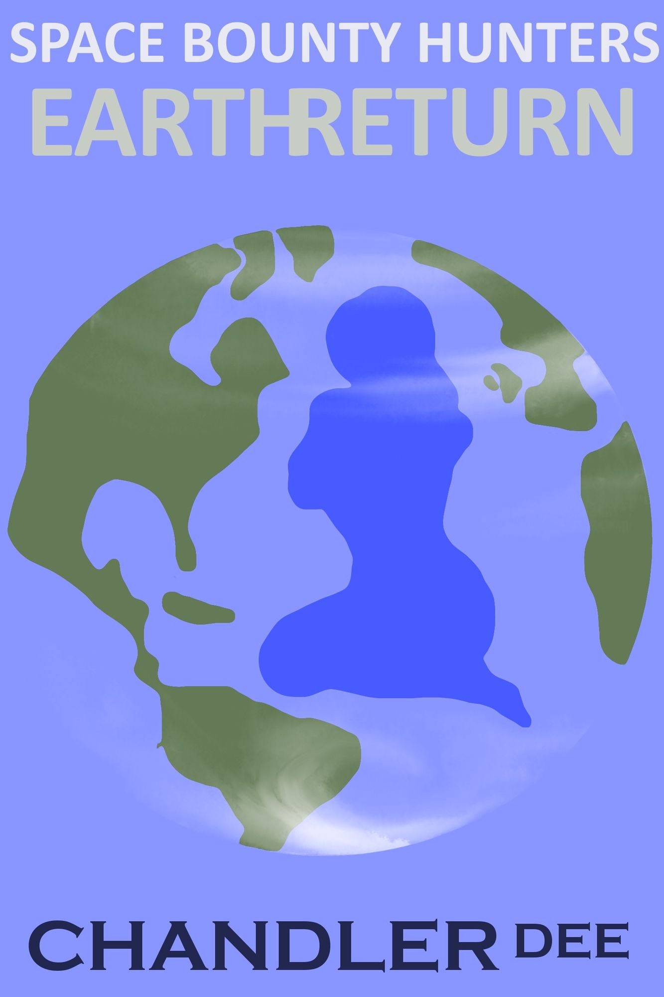 Space Bounty Hunter: Earth Return