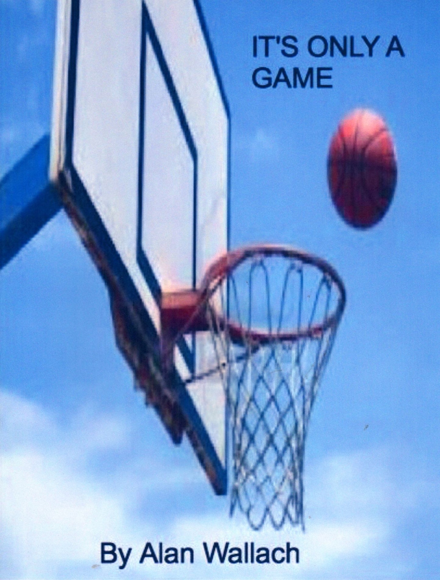 It's Only a Game