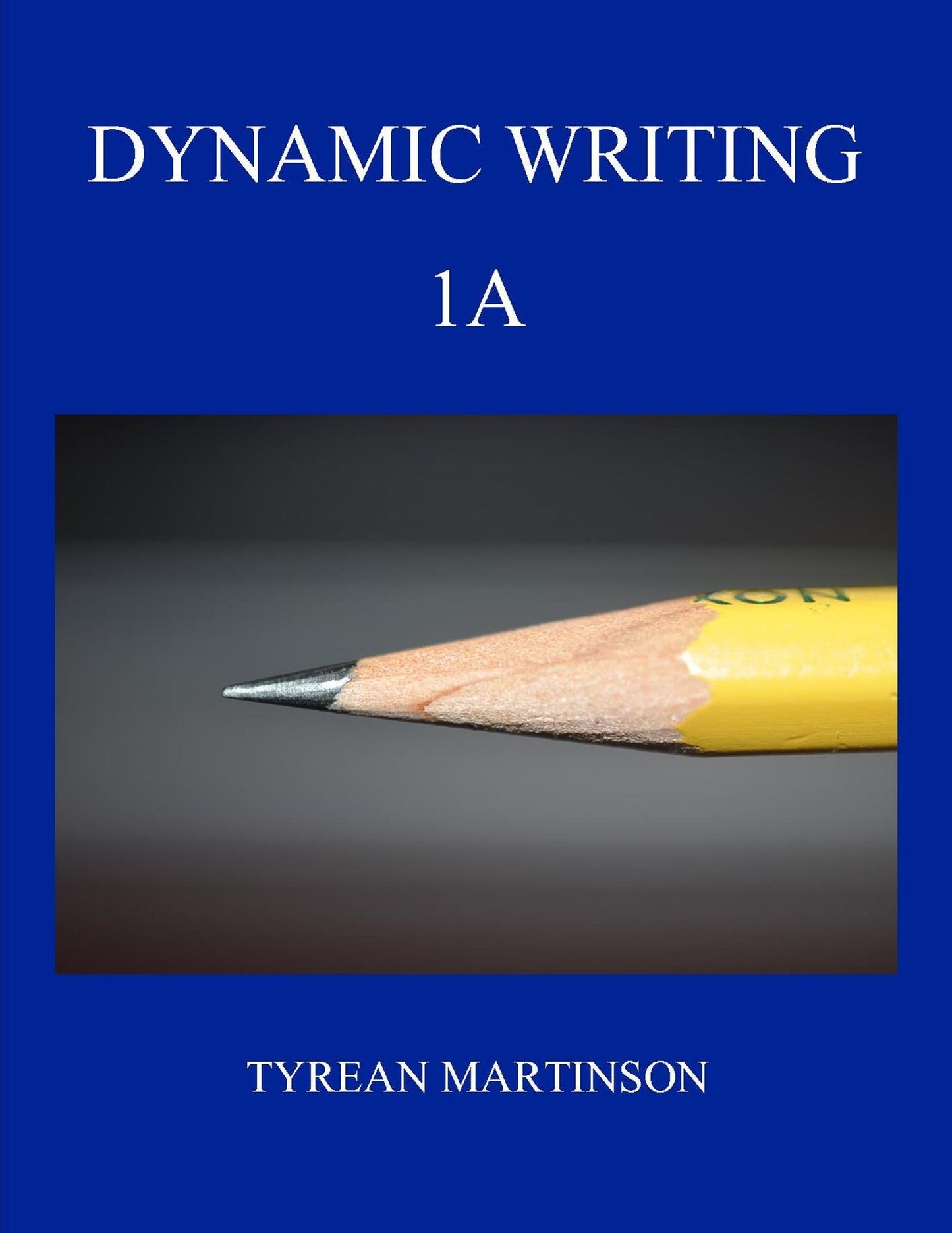 Dynamic Writing 1A First Semester