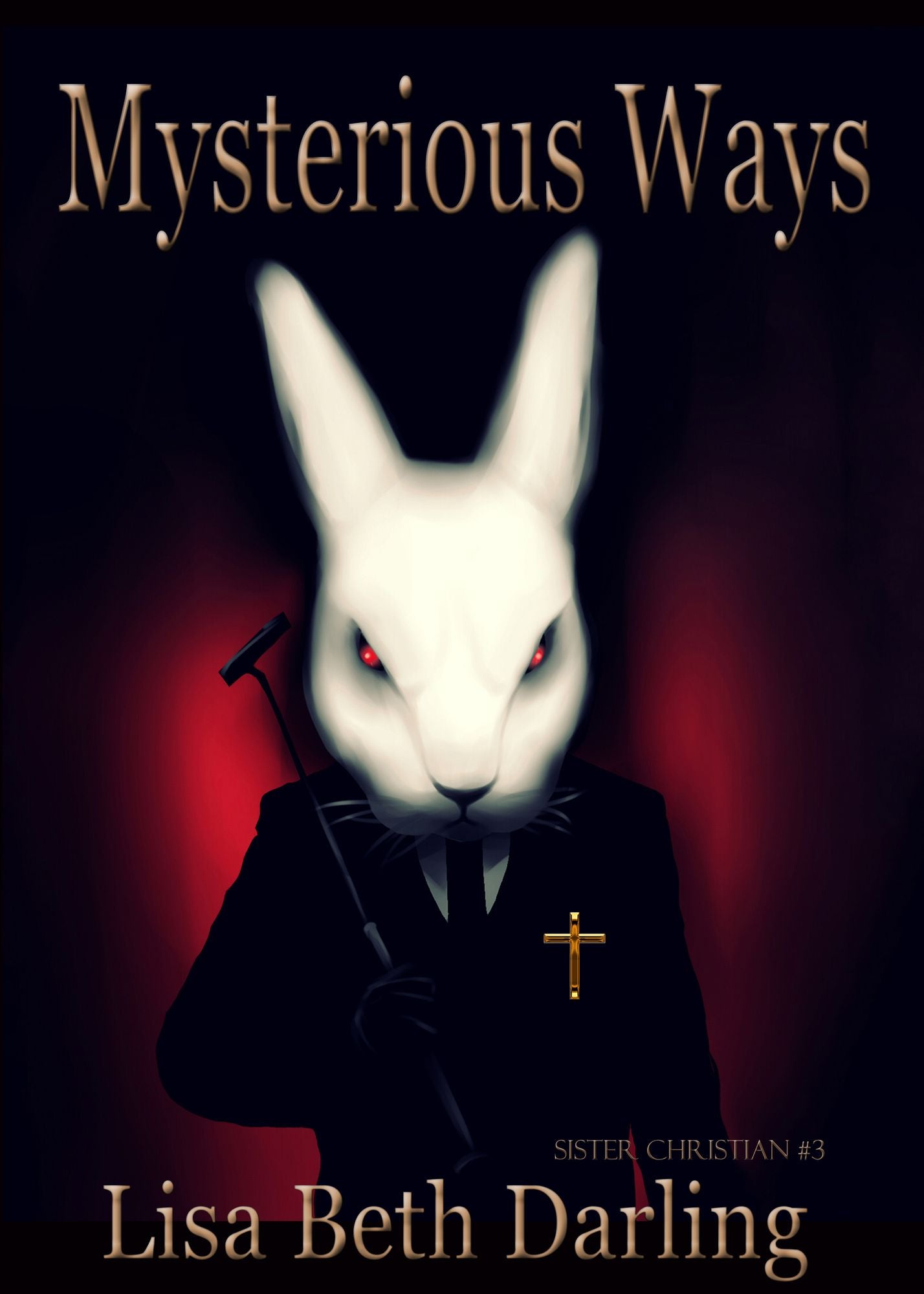 Mysterious Ways