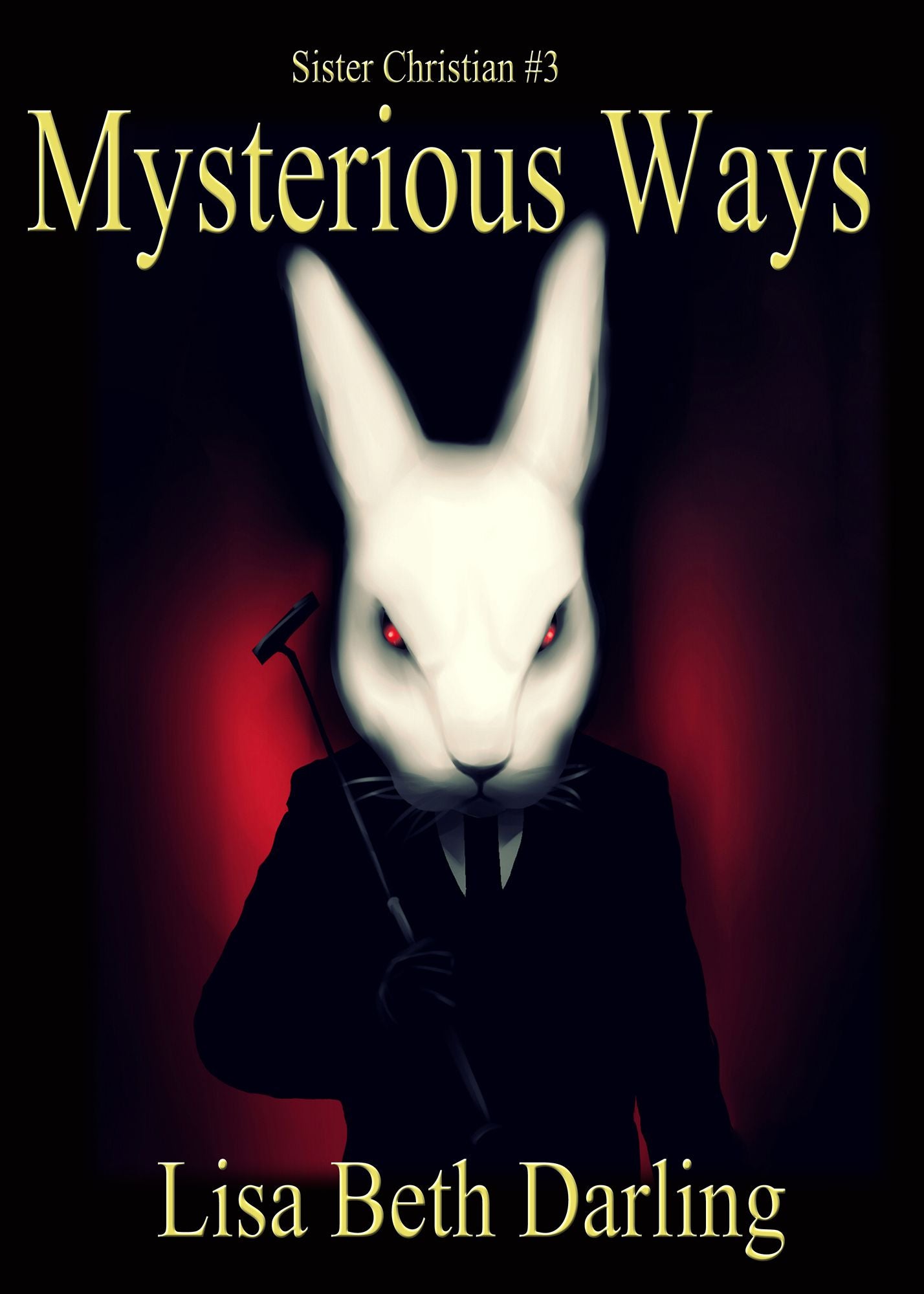 Mysterious Ways