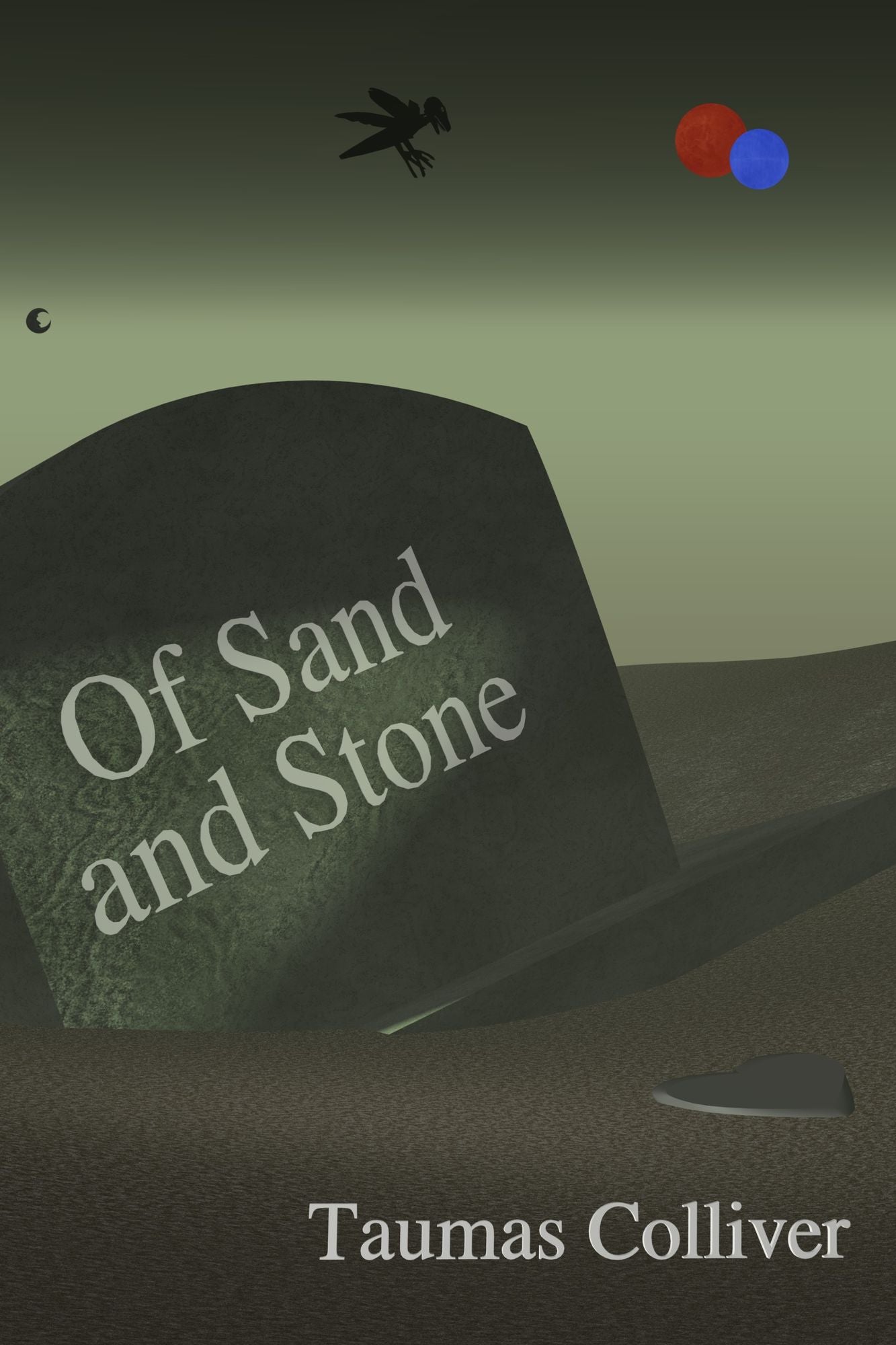 Of Sand and Stone