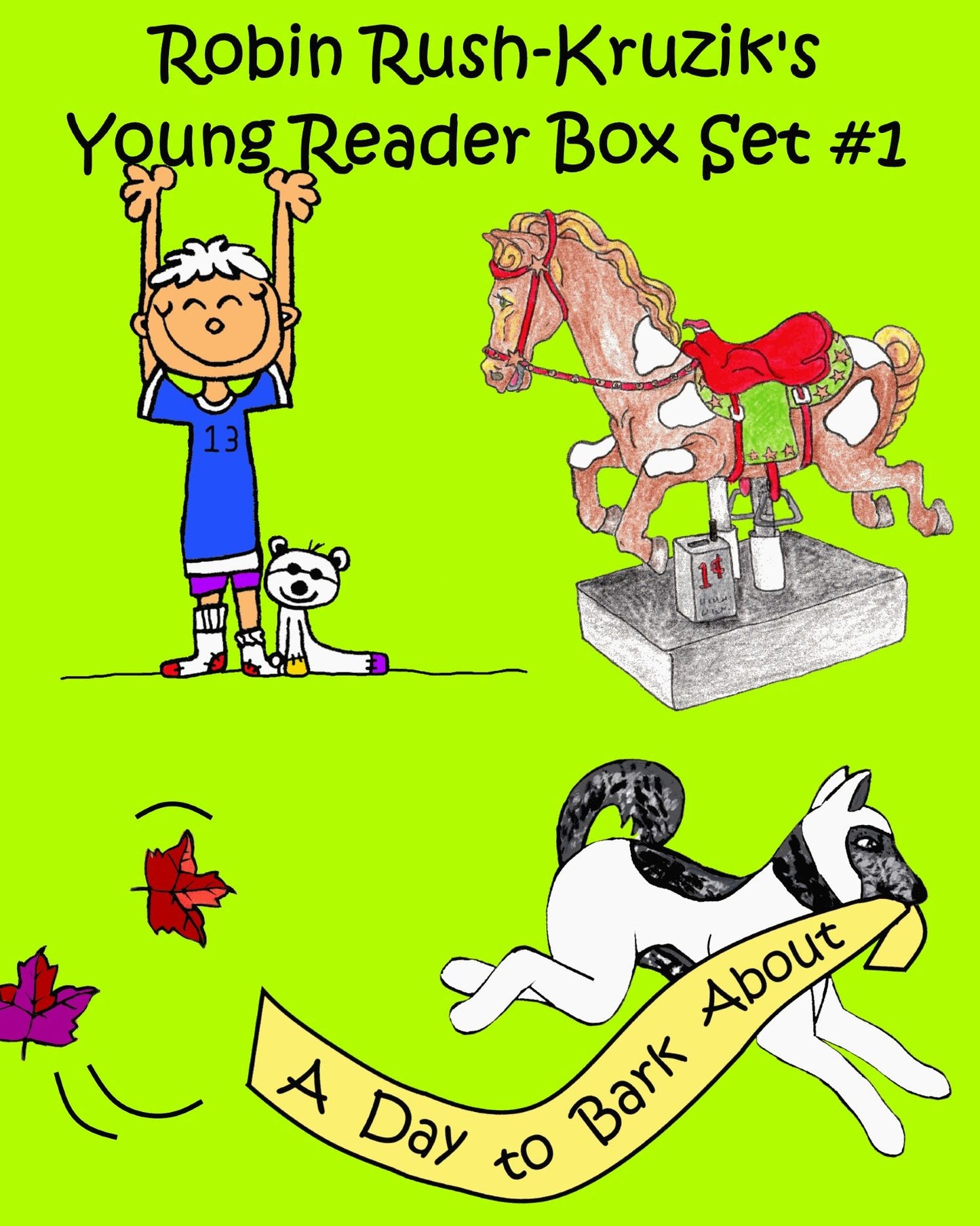 Robin Rush-Kruzik's Young Reader Box Set #1