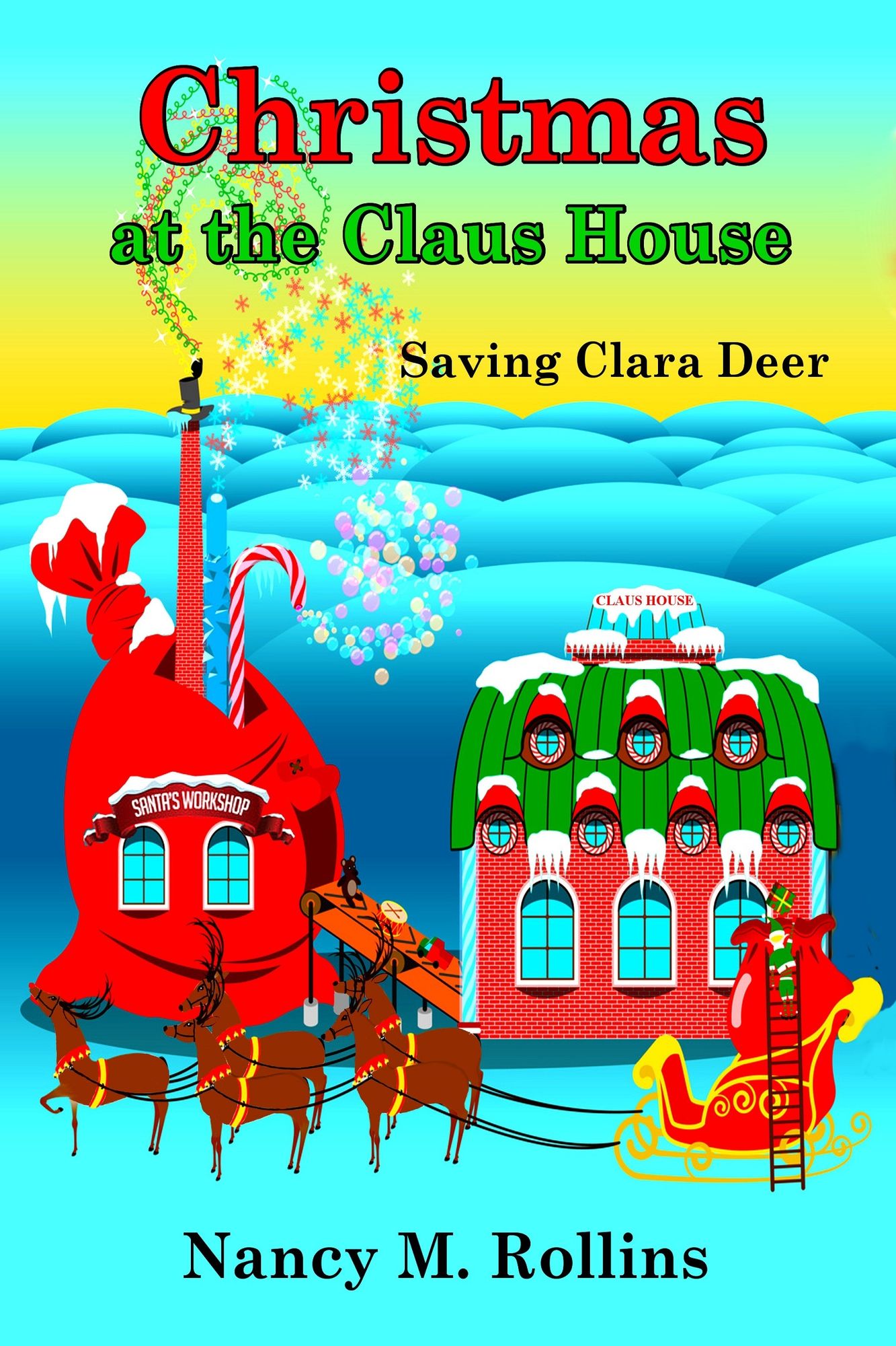Christmas at The Claus House