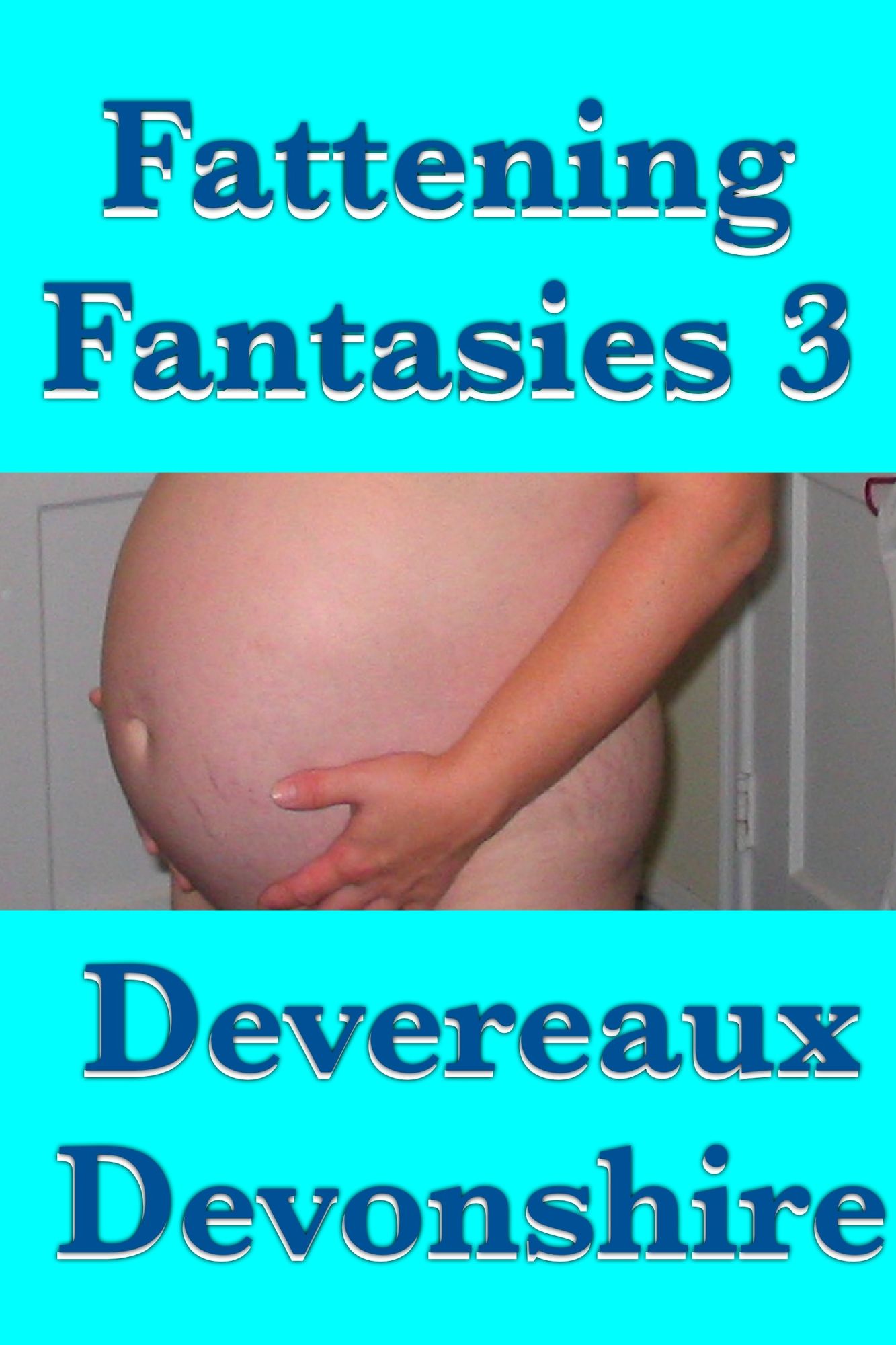 Fattening Fantasies 3