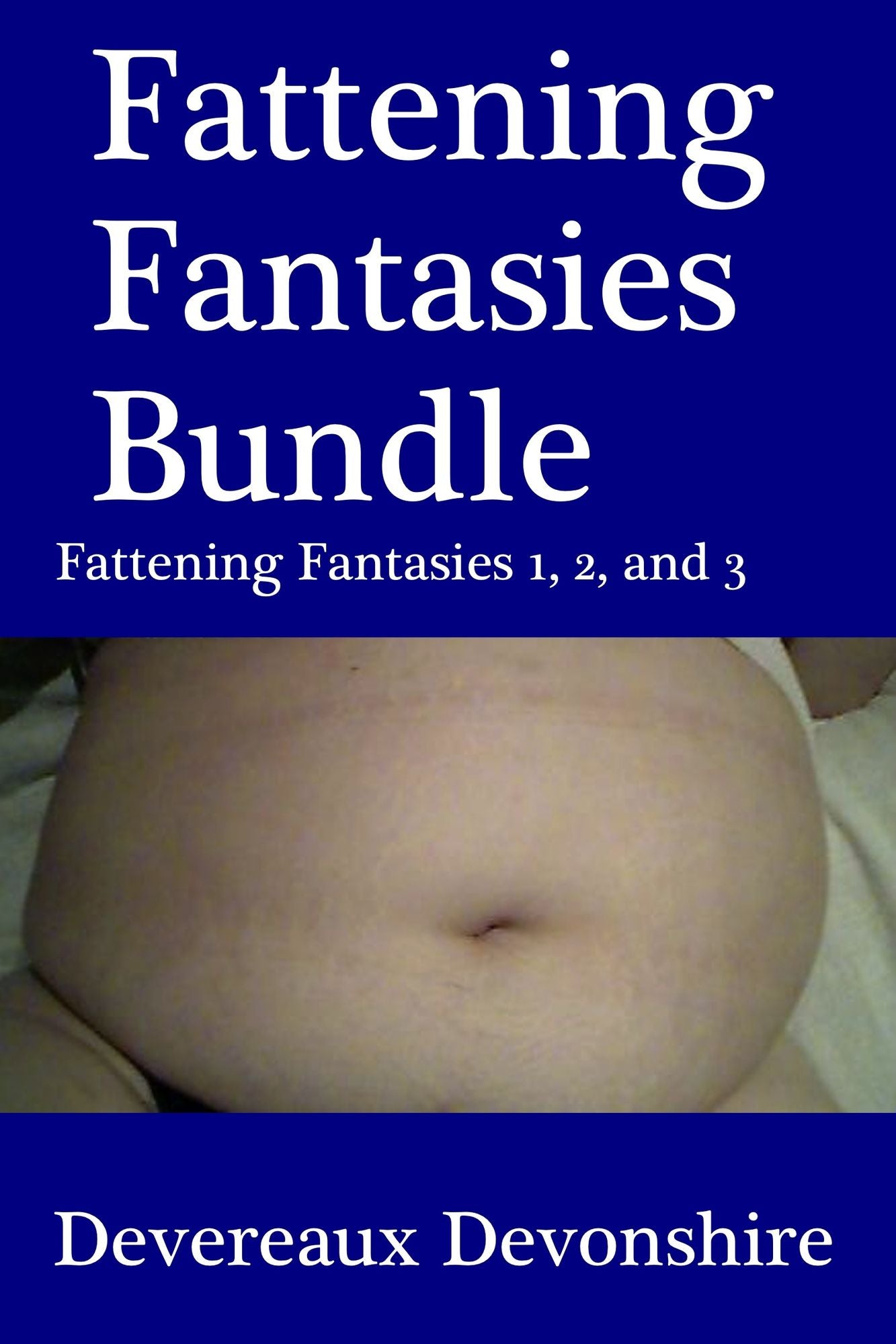 Fattening Fantasies Bundle