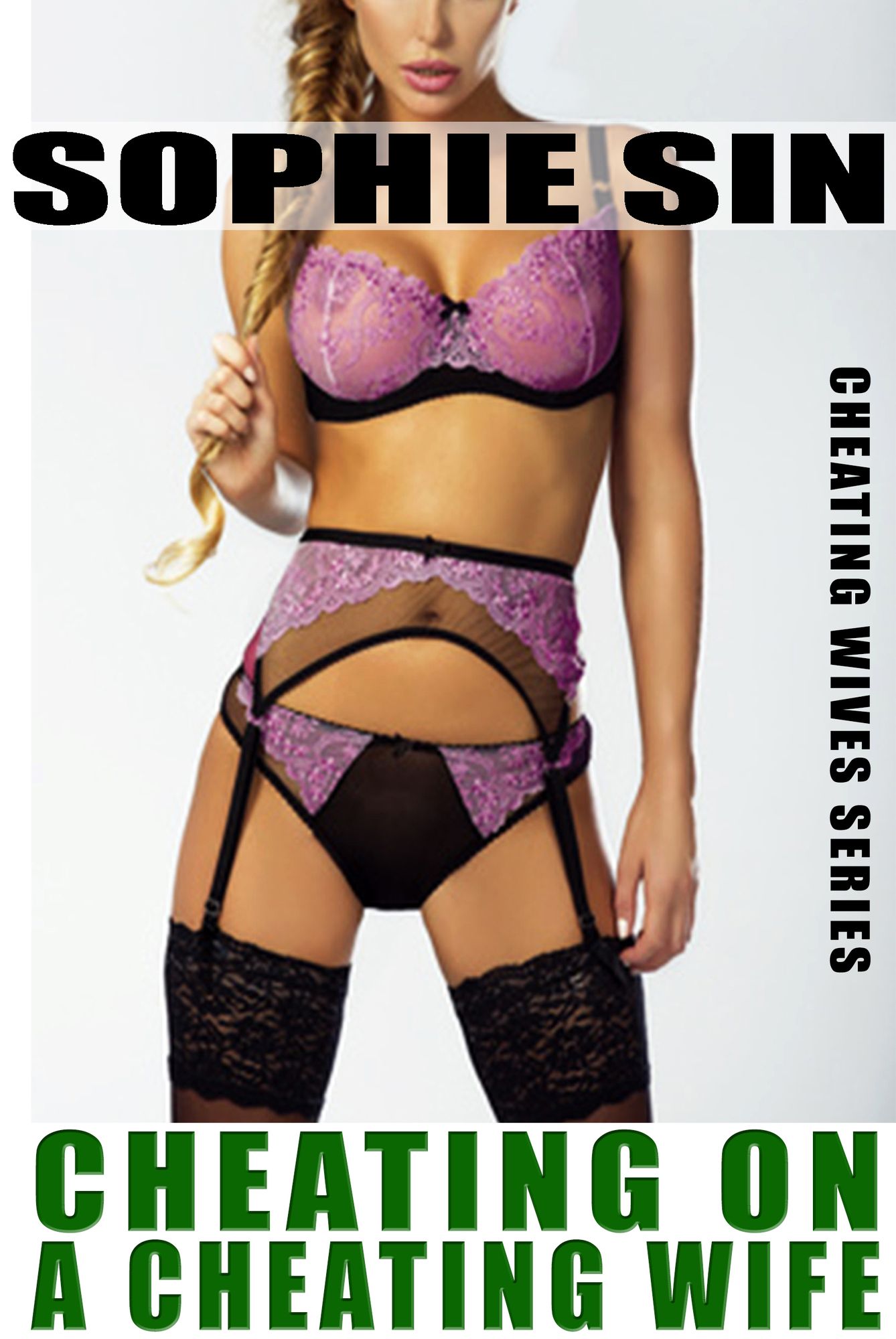 Cheating On A Cheating Wife (Cheating Wives Series)
