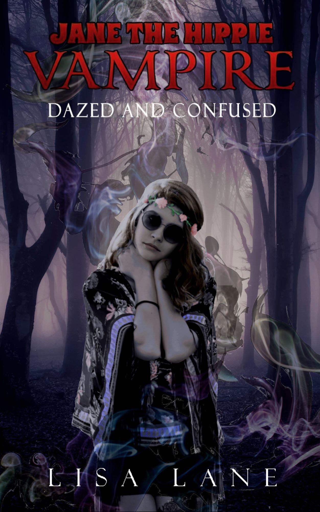 Jane the Hippie Vampire: Dazed and Confused