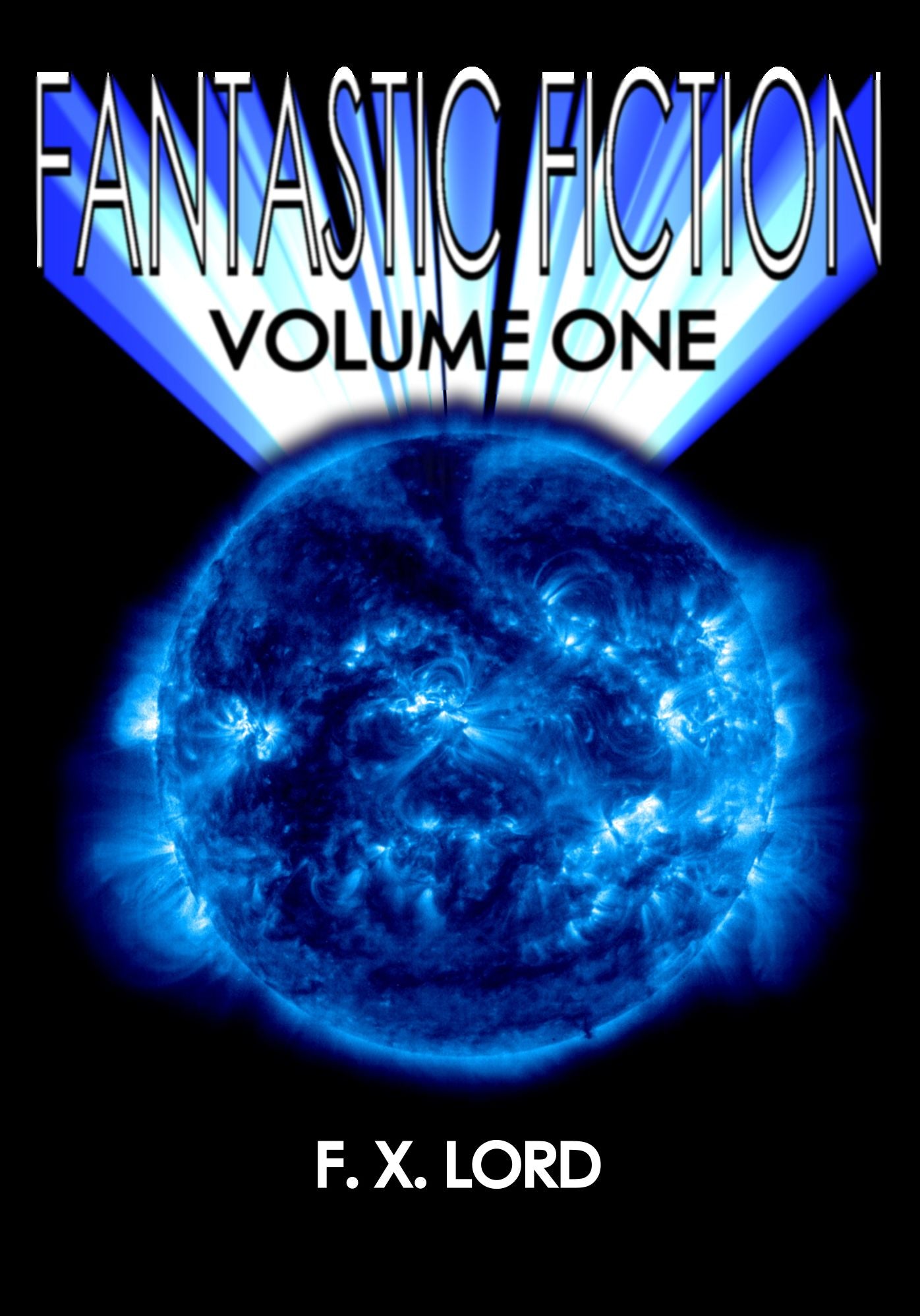 Fantastic Fiction: Volume One