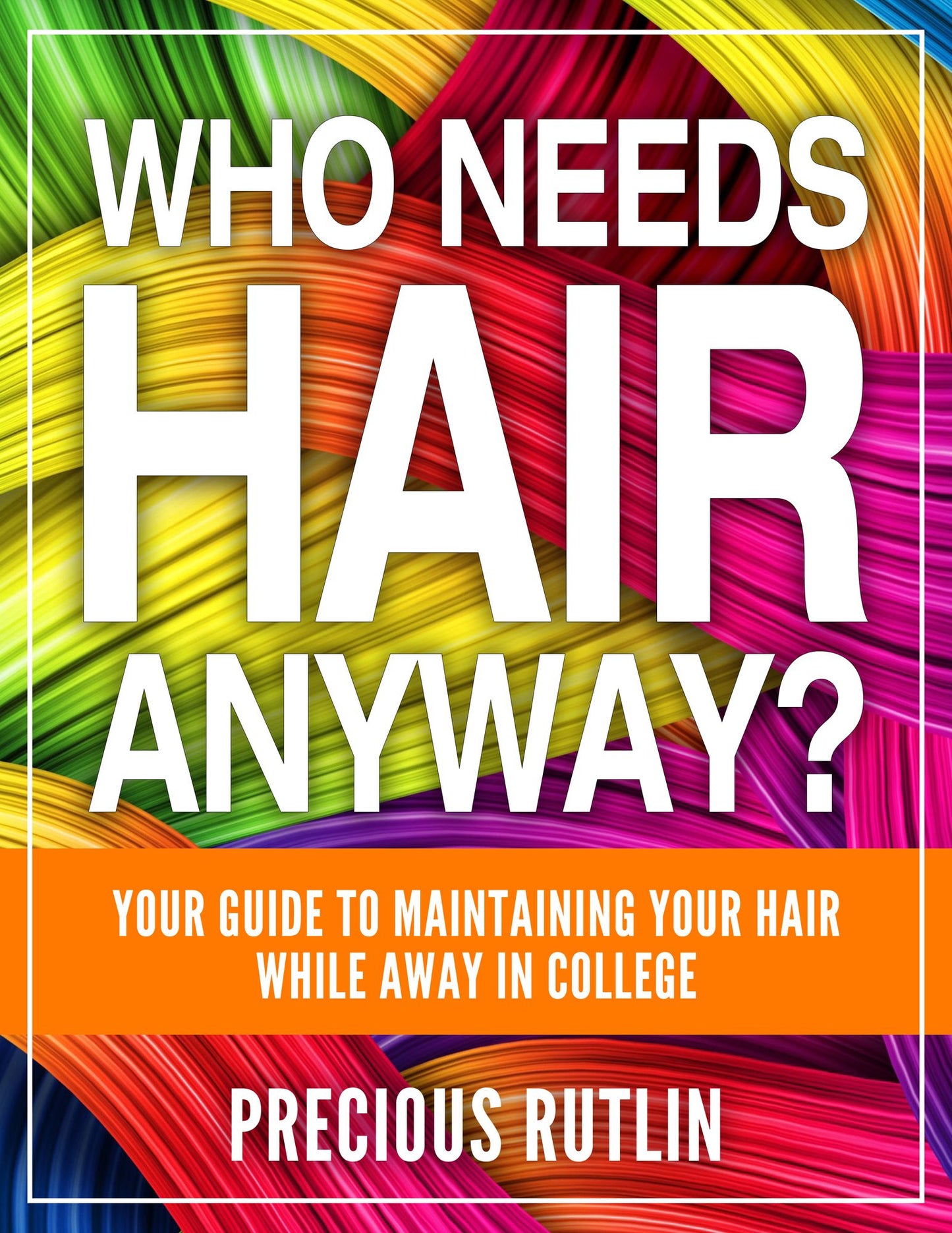 Who Needs Hair Anyway? Your Guide to Maintaining Your Hair While In College