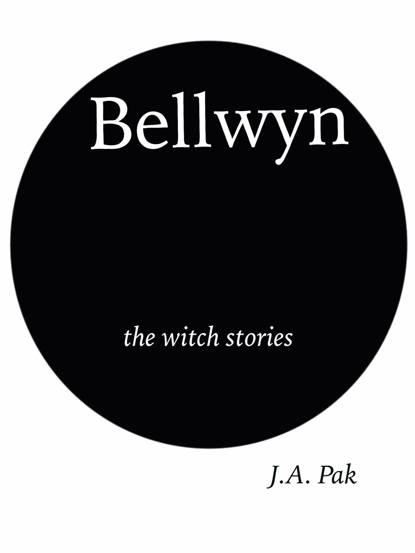 Bellwyn the Witch Stories