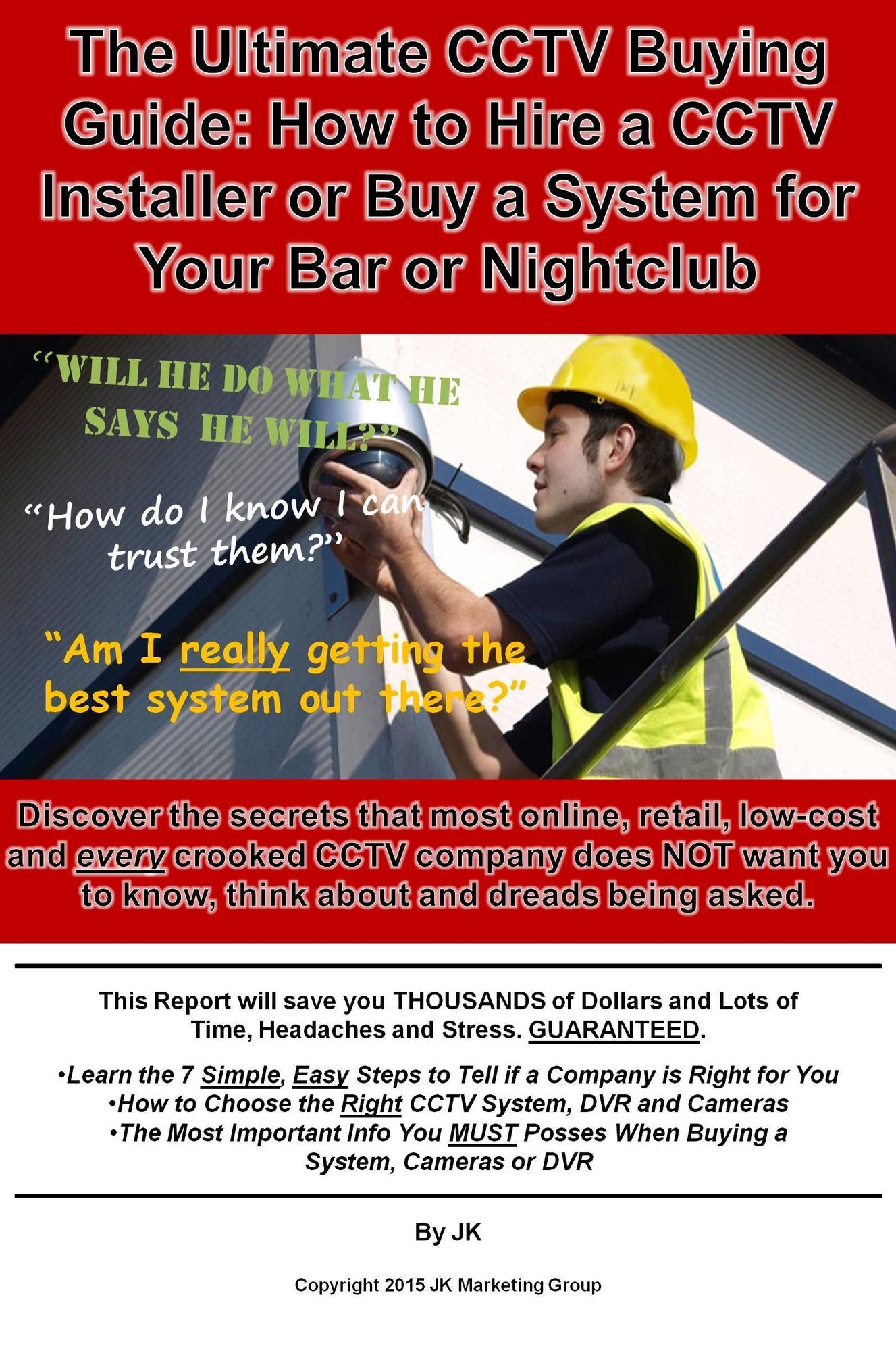 The Ultimate CCTV Buying Guide: How to Hire an Installer or Buy a System for Your Bar or Nightclub
