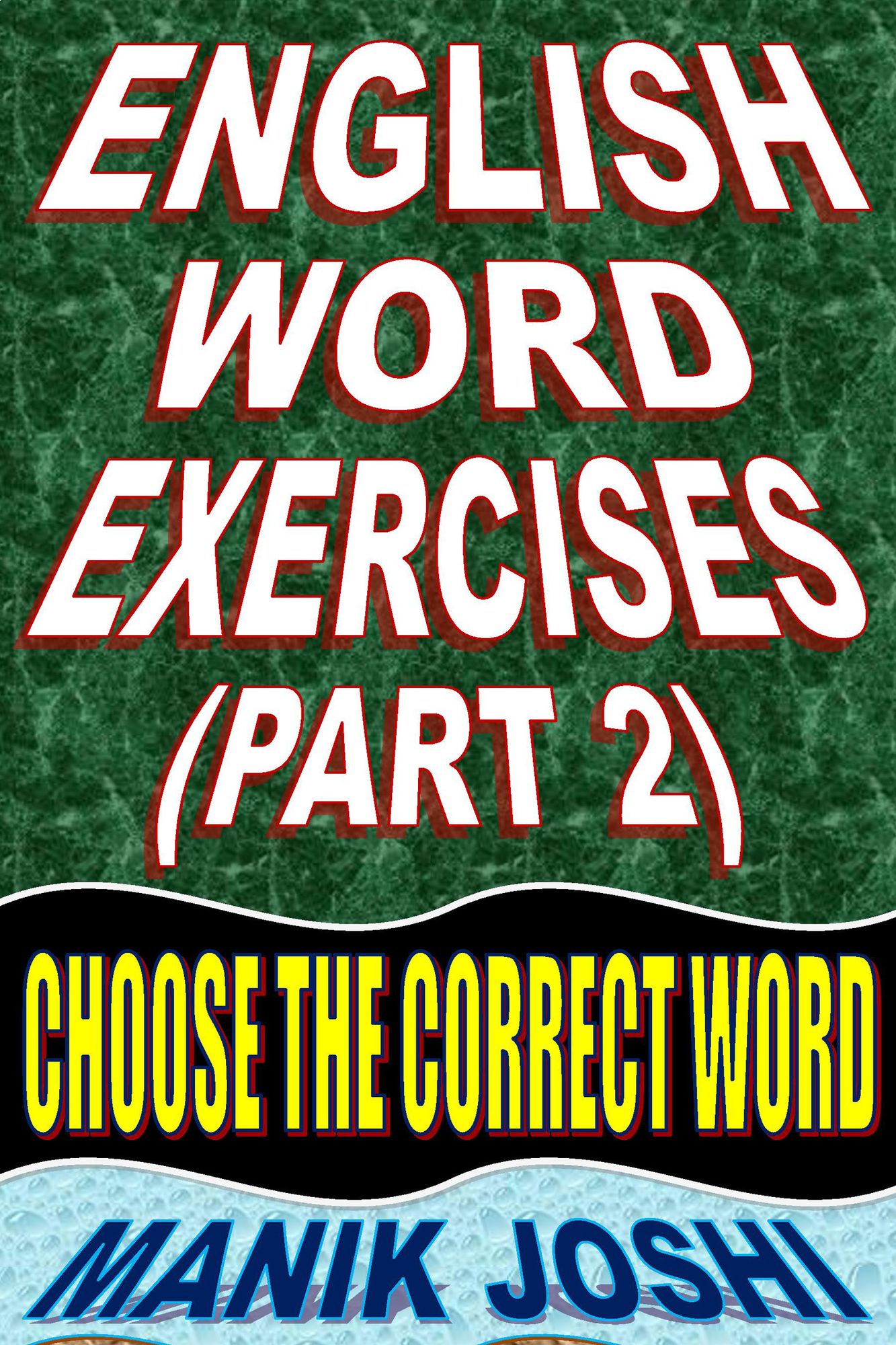 English Word Exercises (Part 2): Choose the Correct Word