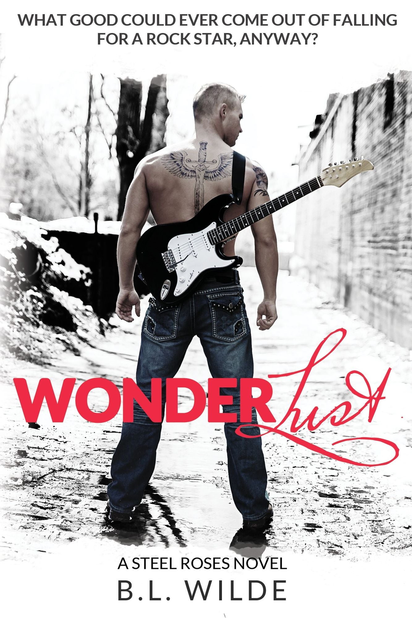 Wonderlust (Steel Roses, Vol 1)