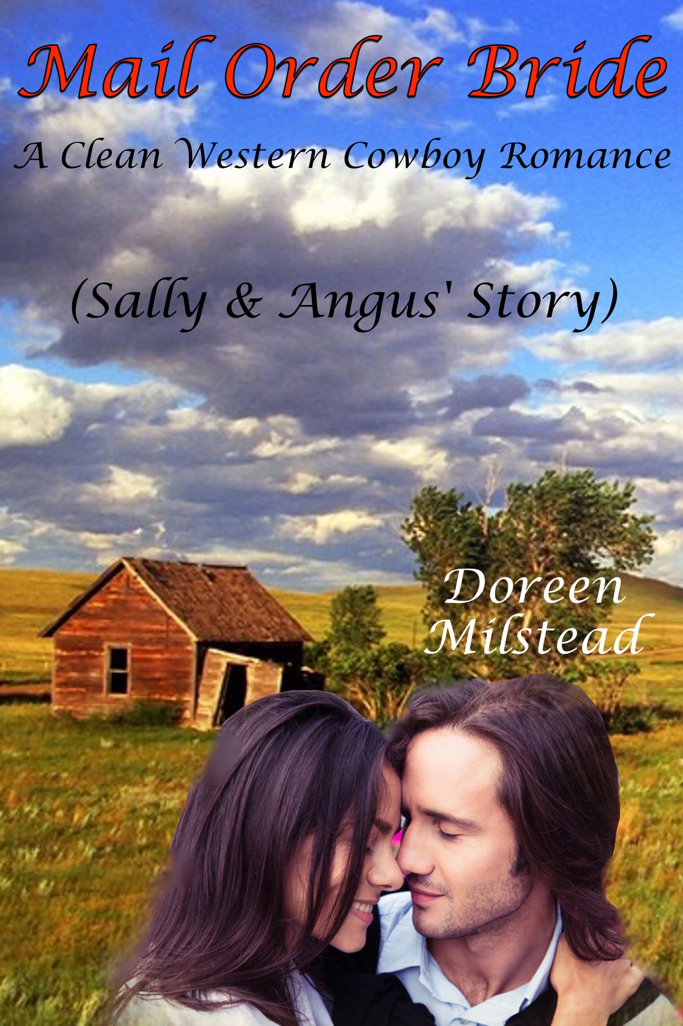 Mail Order Bride: Sally & Angus' Story (A Clean Western Cowboy Romance)