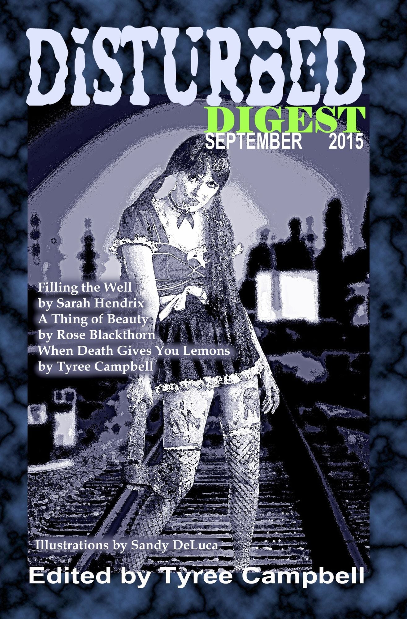 Disturbed Digest Issue 10