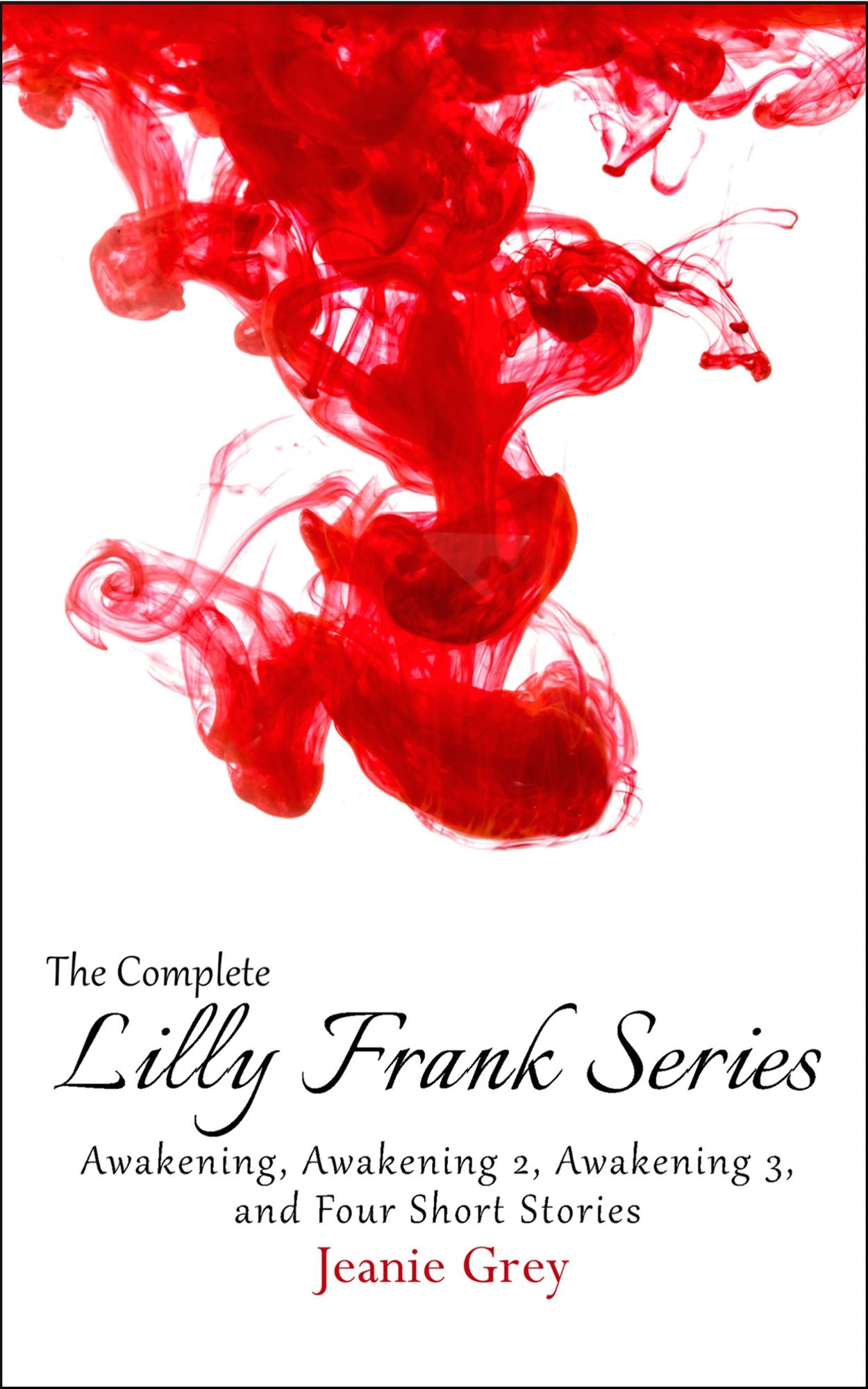 The Complete Lilly Frank Series