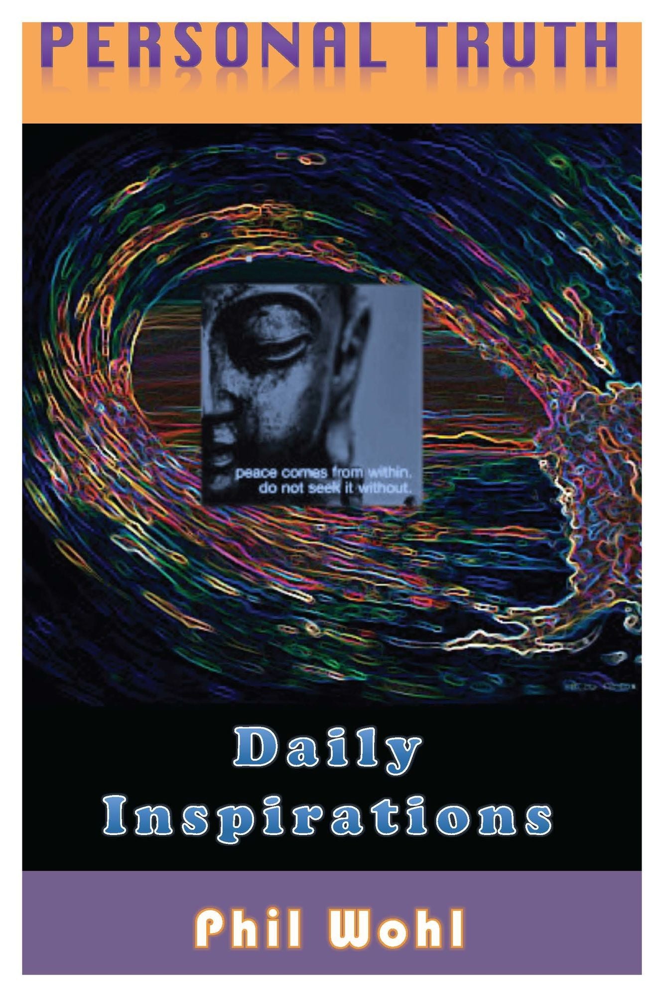 Personal Truth: Daily Inspirations