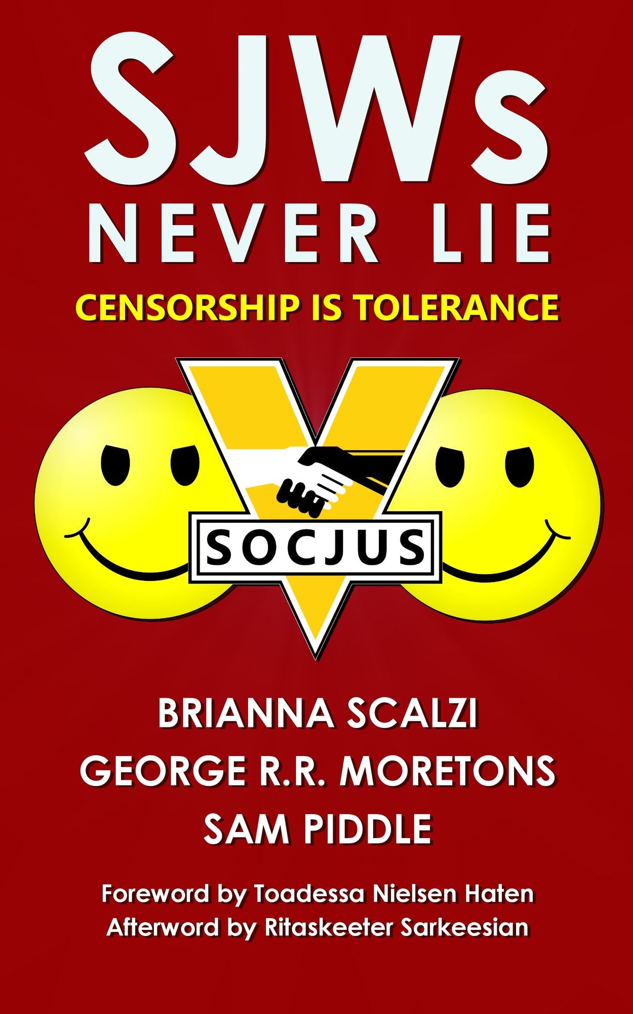 SJWs Never Lie