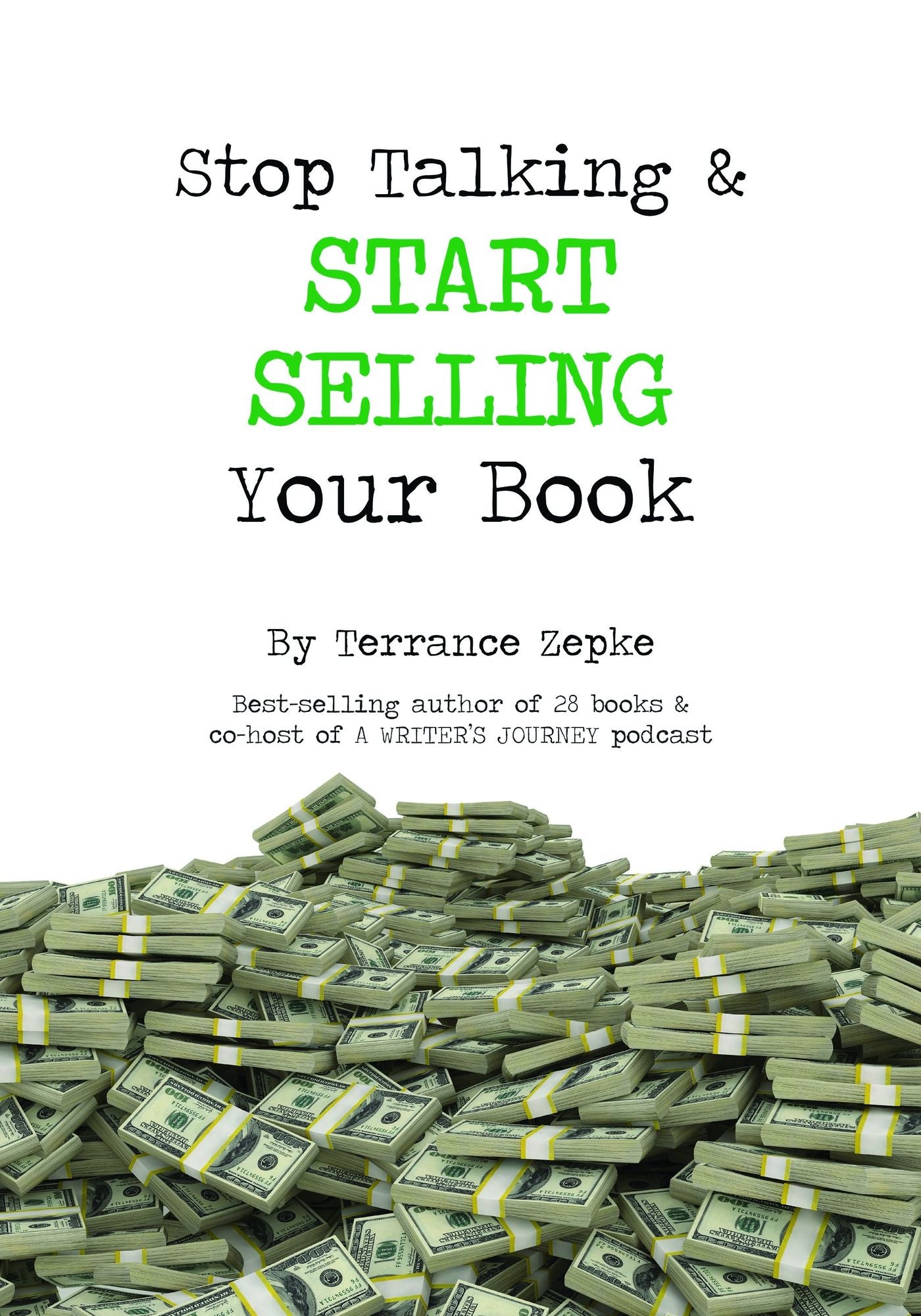 Stop Talking & Start Selling Your Book