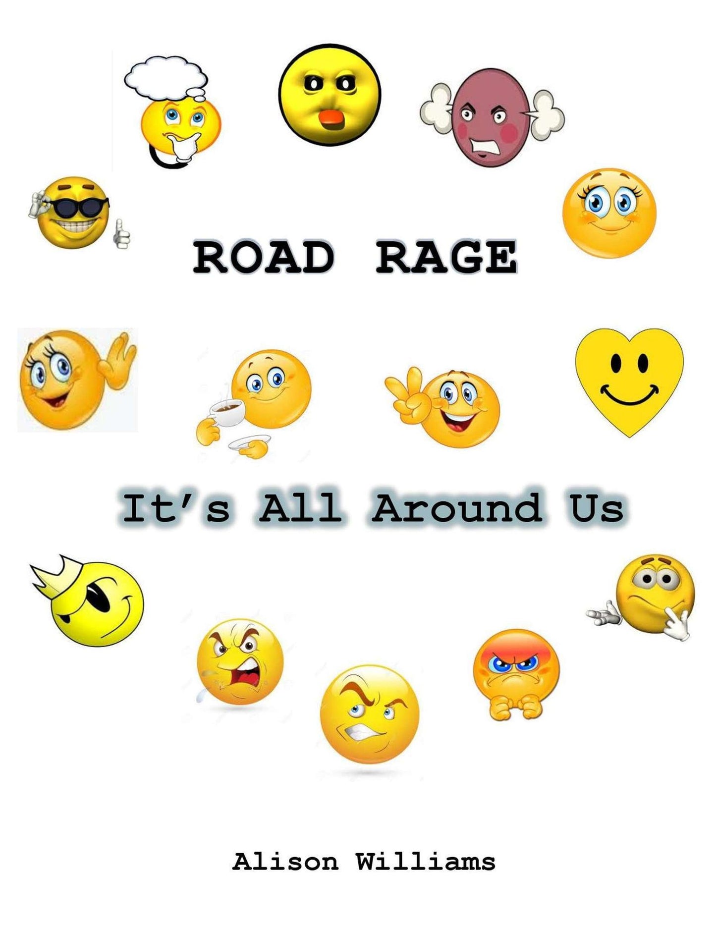 Road Rage: It's All Around Us