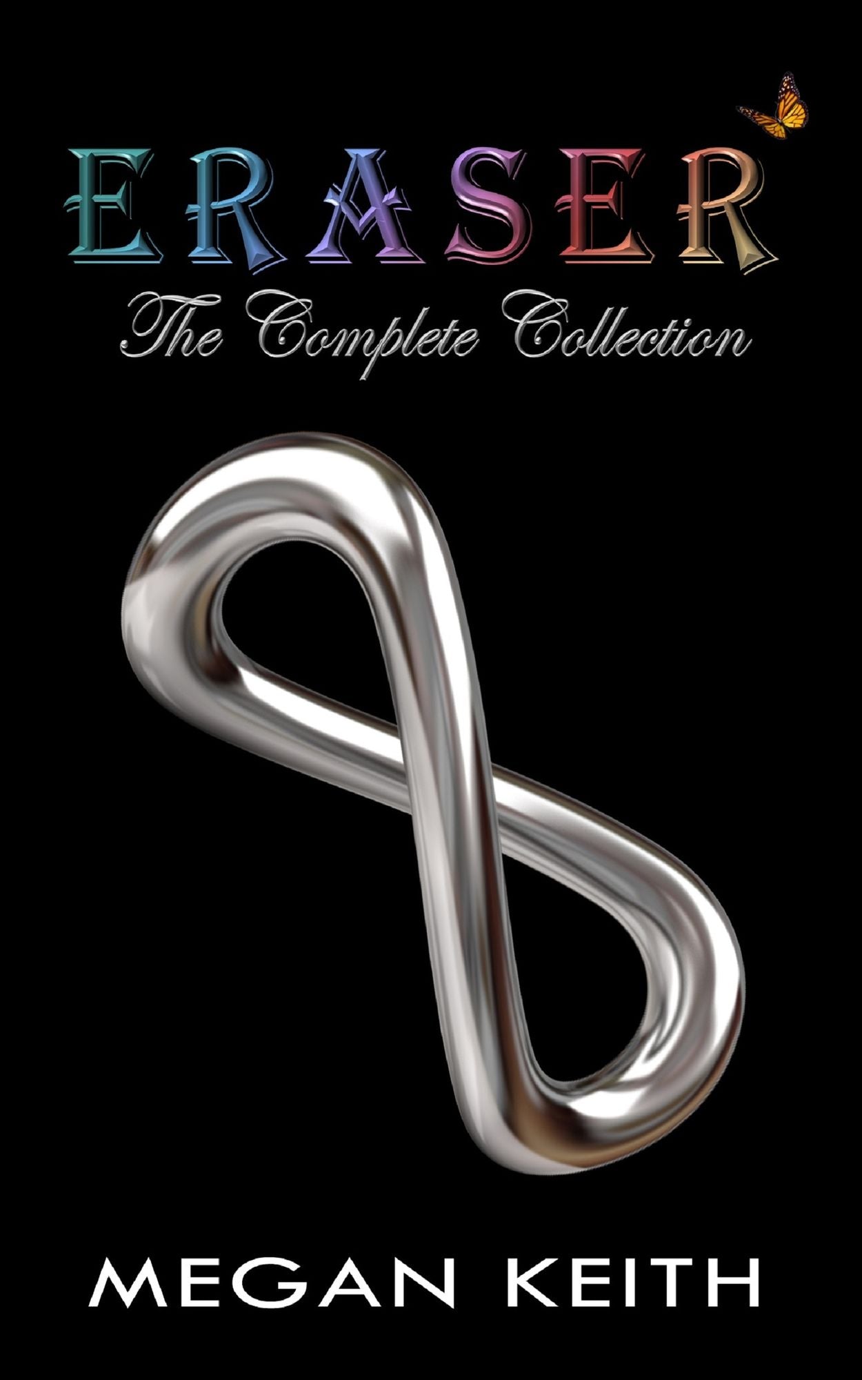 Eraser: The Complete Collection