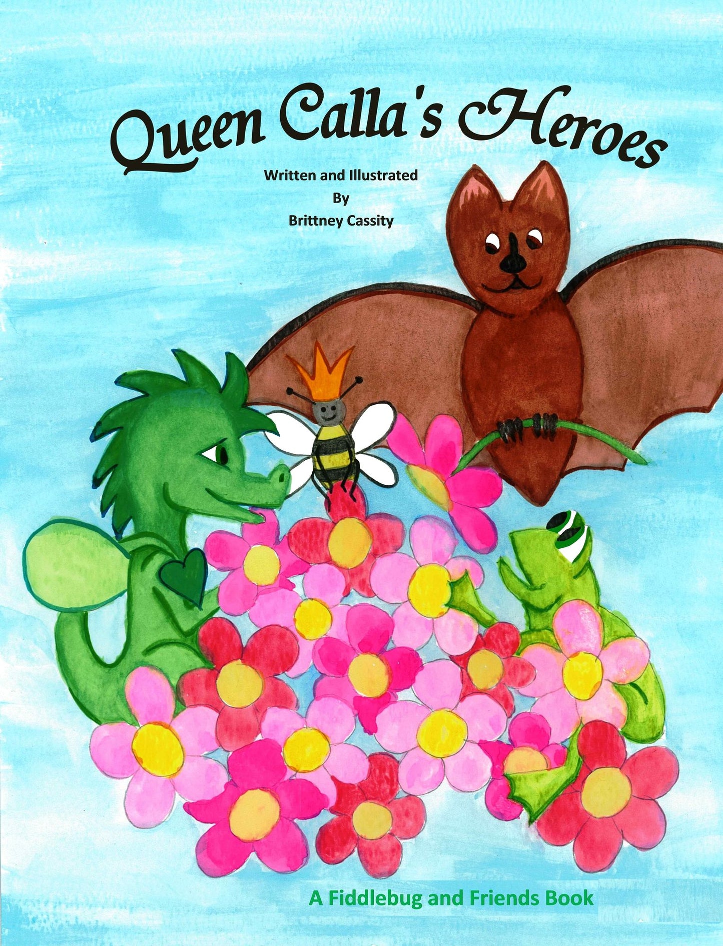 Queen Calla's Heroes
