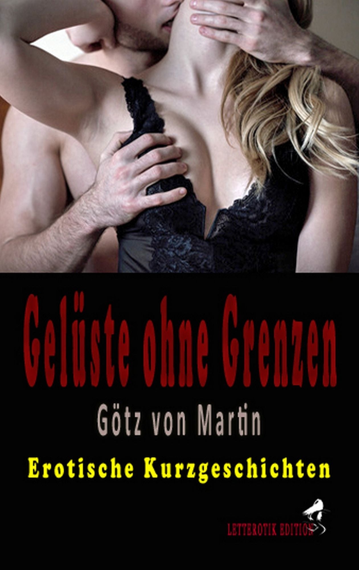 Gelüste OHNE Grenzen