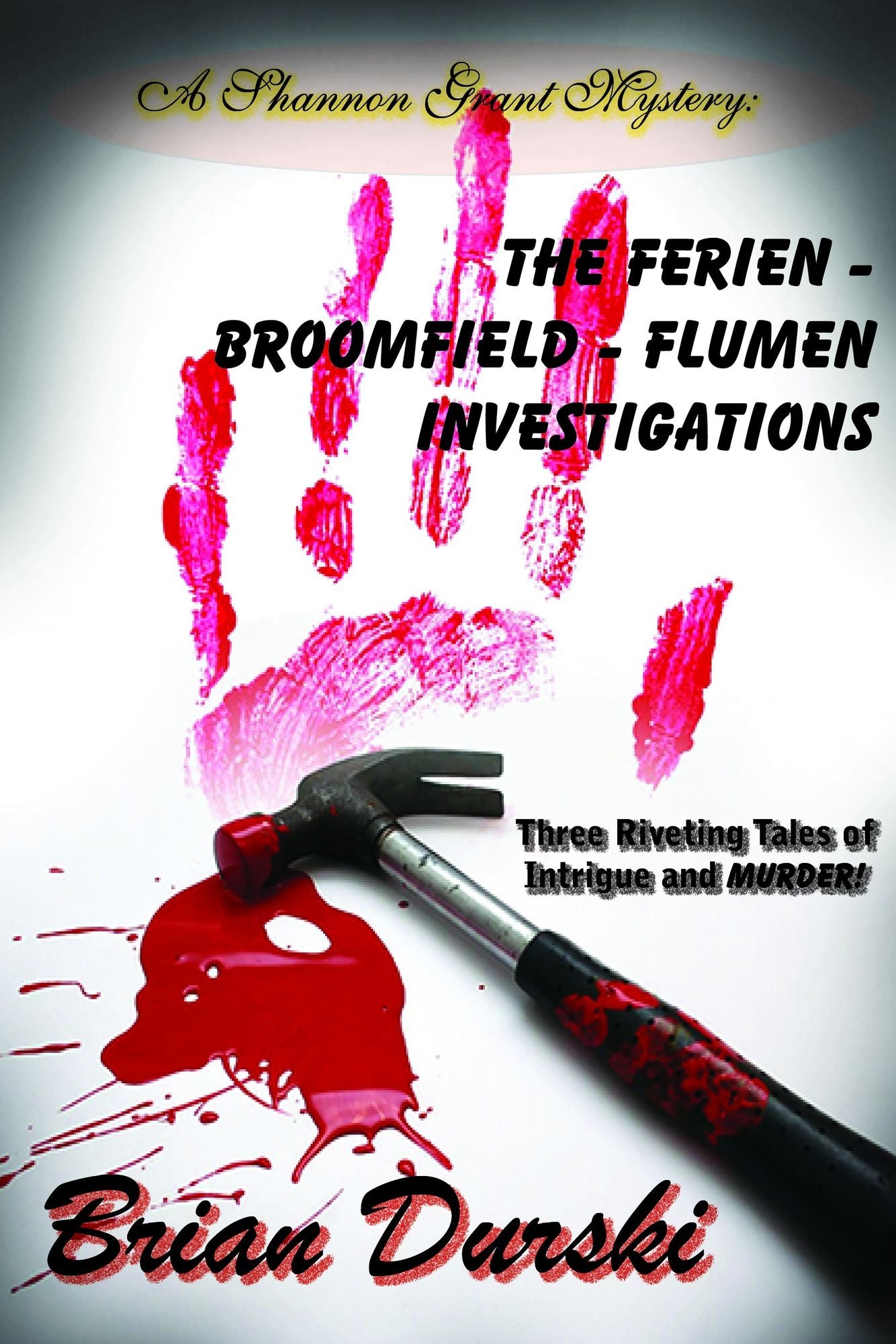 The Ferien: Broomfield - Flumen Investigations