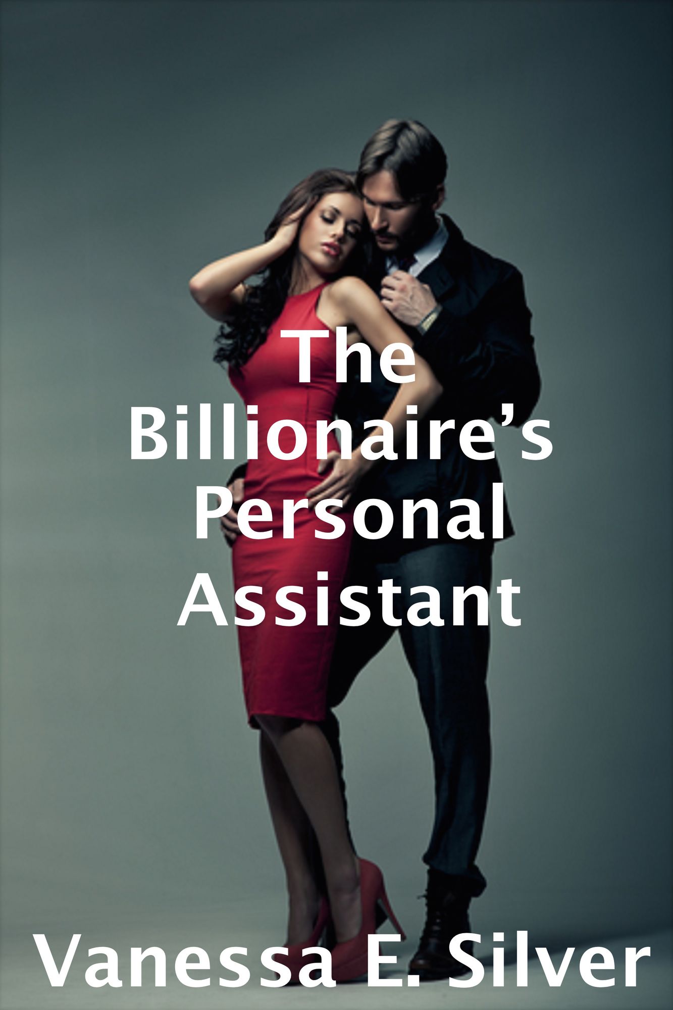 The Billionaire's Personal Assistant