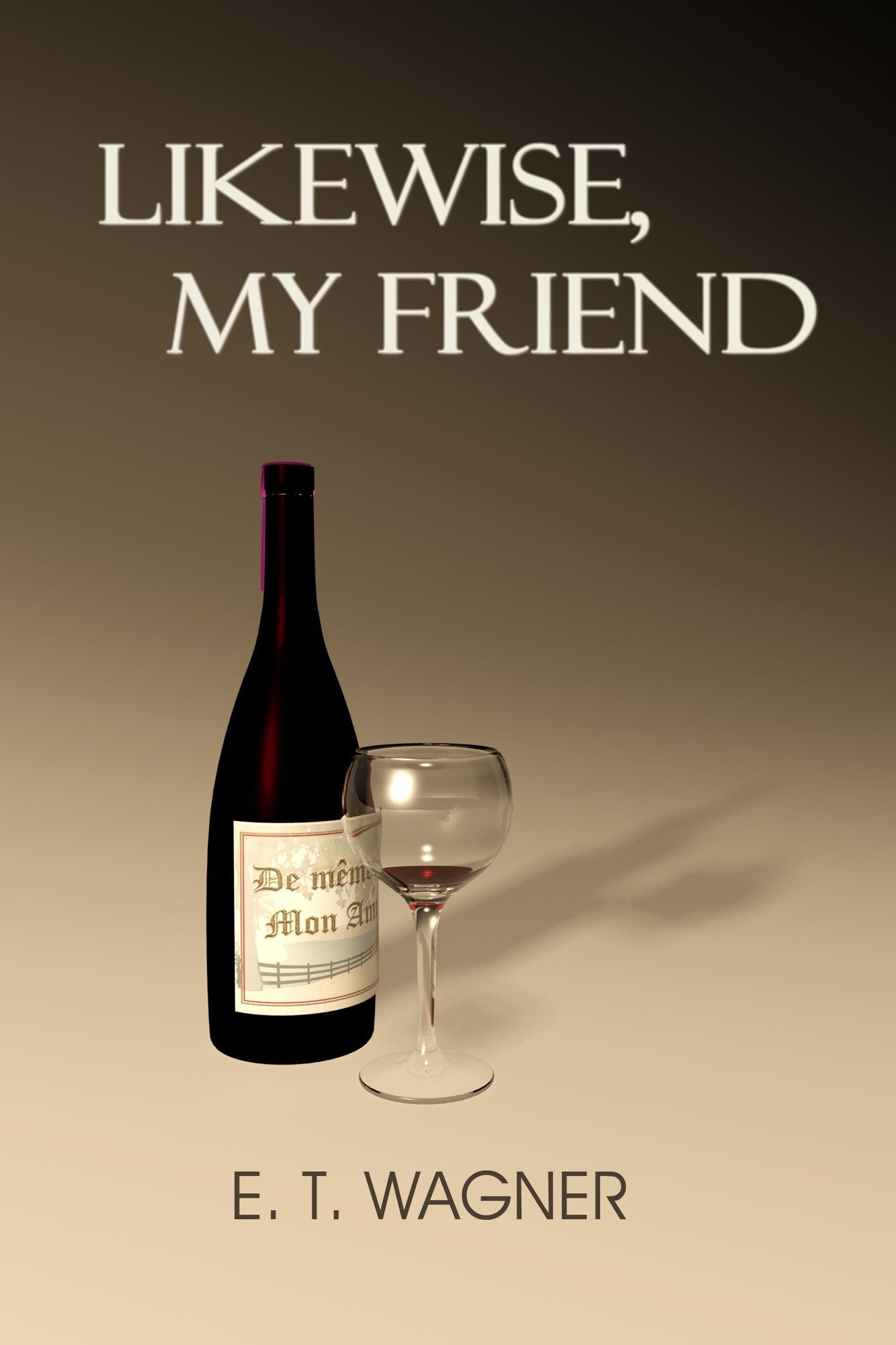 Likewise, My Friend