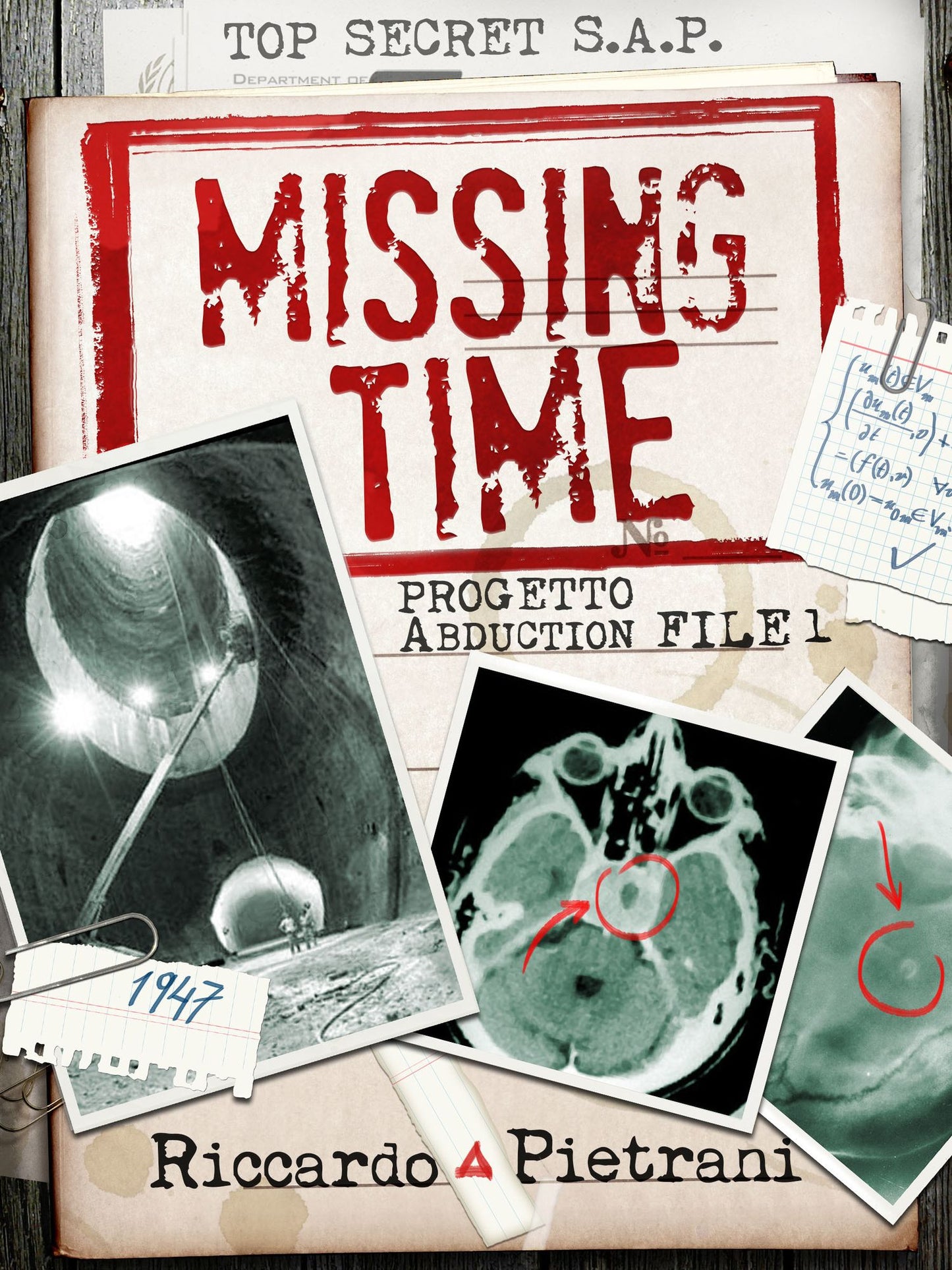 Missing Time (Progetto Abduction, file 1)