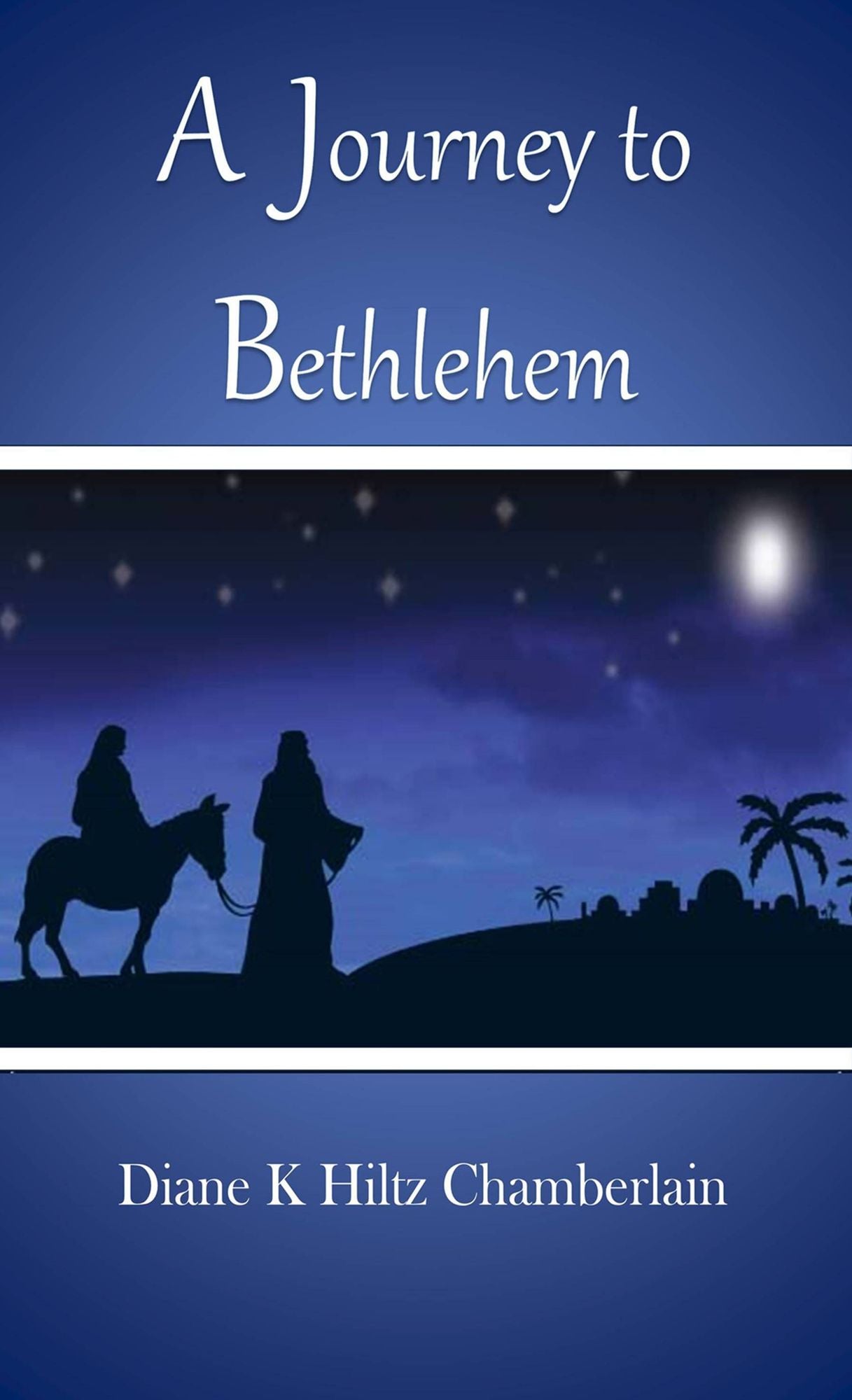 A Journey to Bethlehem